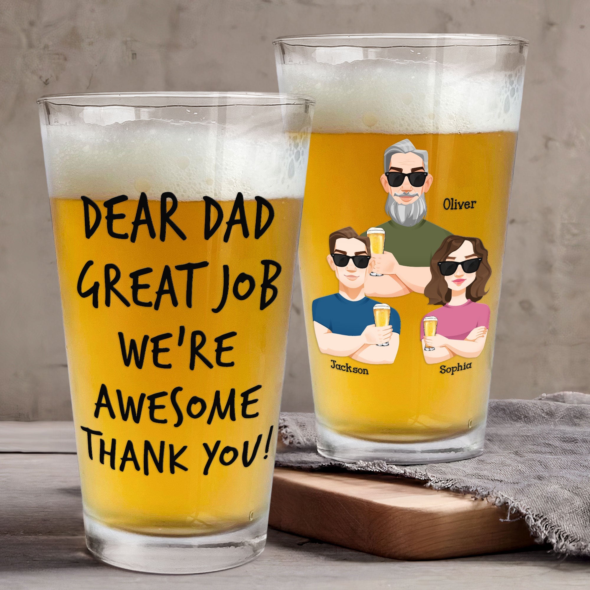 Great Job Dad We're Awesome Thank You! - Personalized Beer Glass