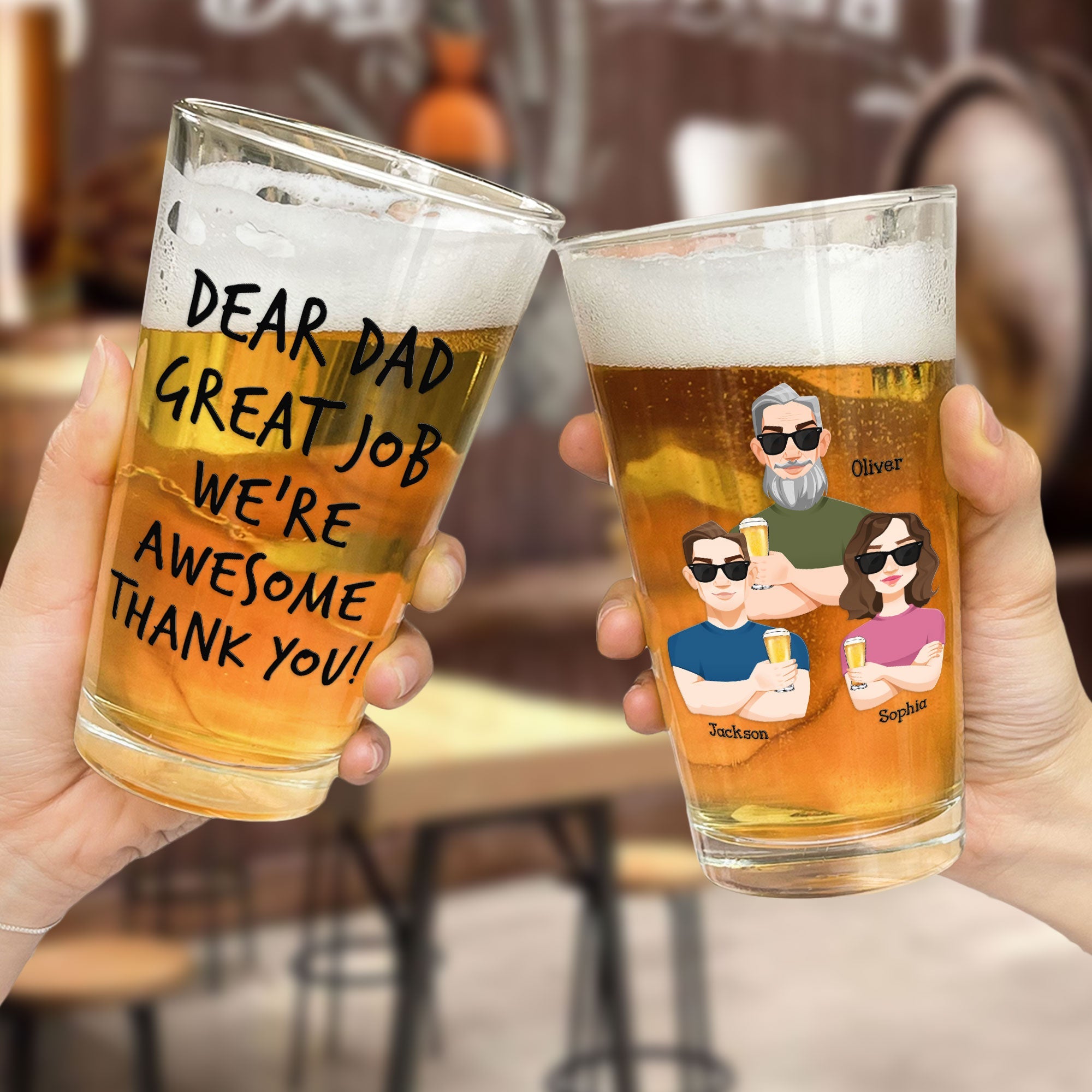 Great Job Dad We're Awesome Thank You! - Personalized Beer Glass