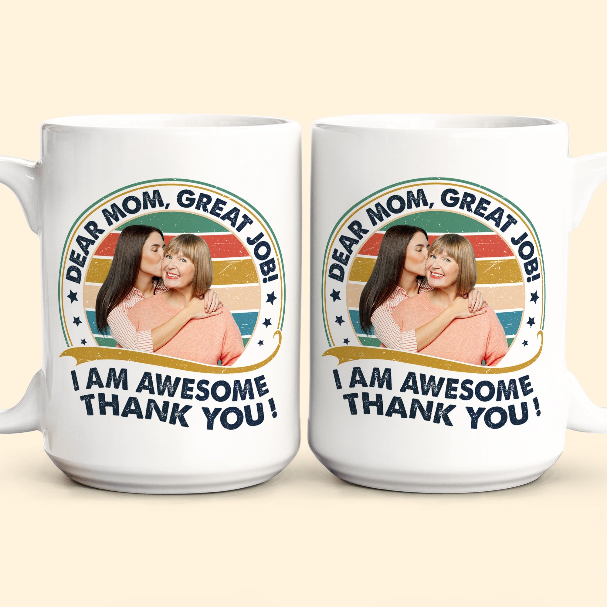 Great Job, Mom Thank You! - Personalized Photo Mug