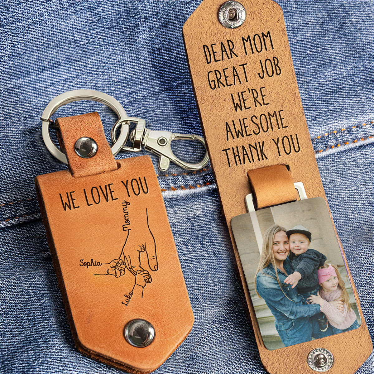 Great Job Mom We're Awesome - Personalized Leather Photo Keychain