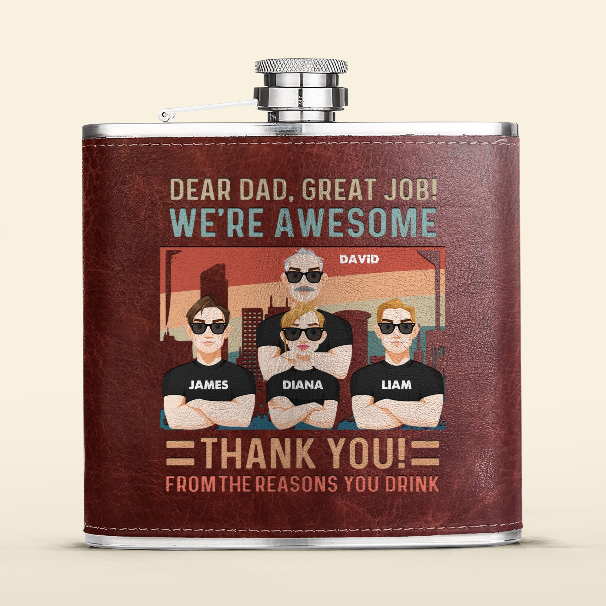 Great Job We're Awesome Thank You From Reasons You Drink - Personalized Leather Flask