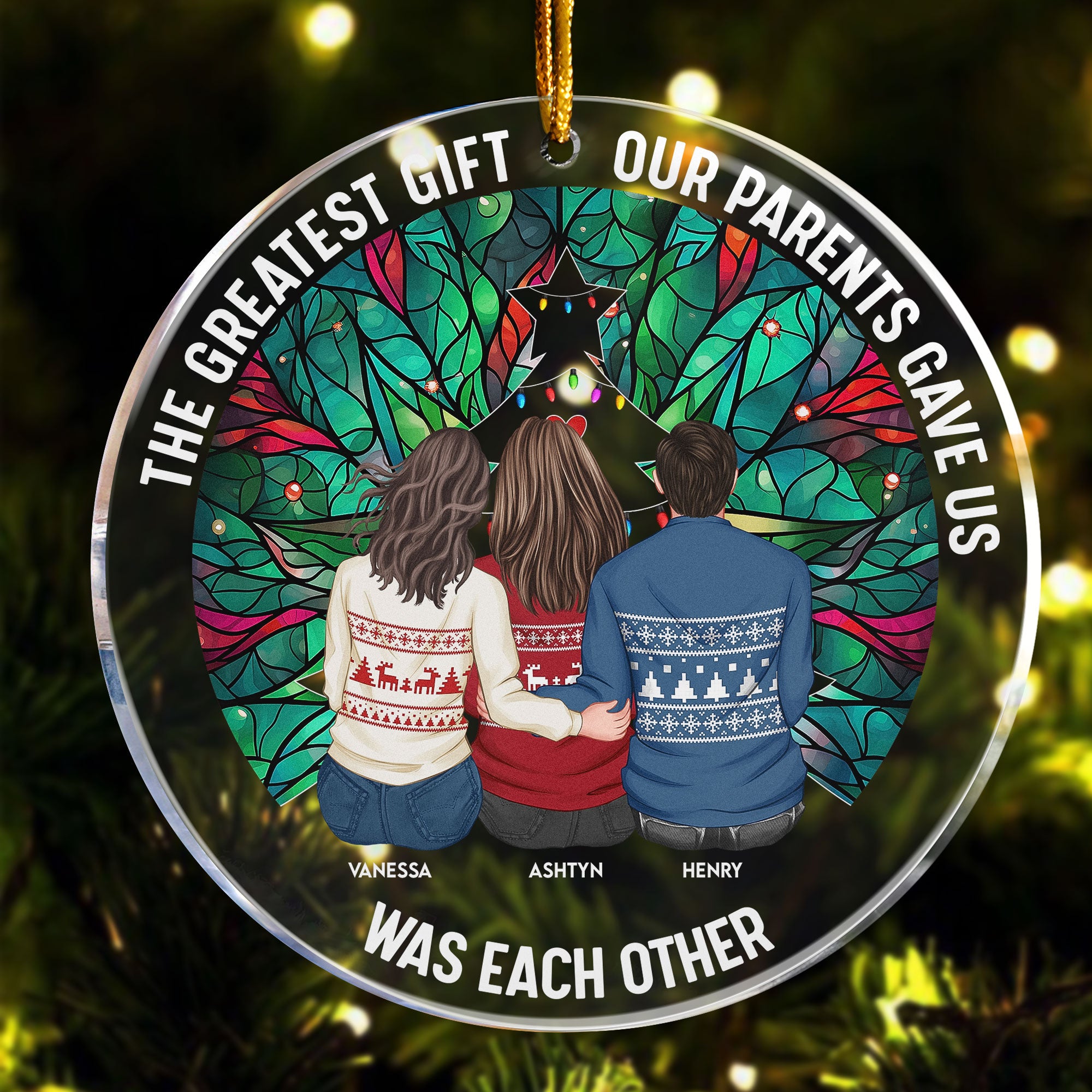 Greatest Gift Our Parents Gave Us Was Each Other - Personalized Acrylic Ornament