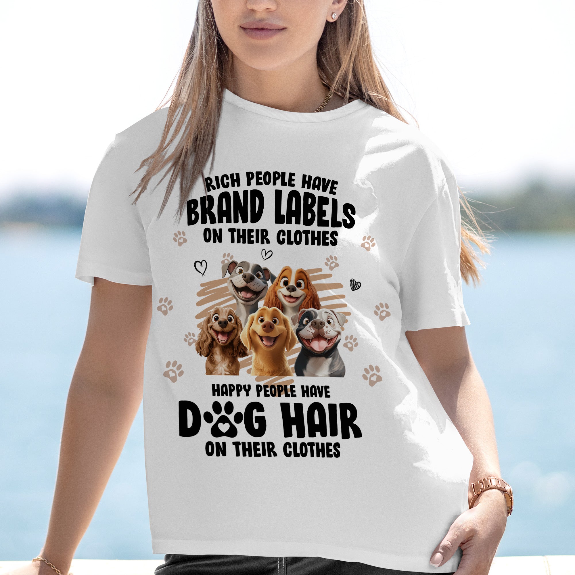 Happy People Have Dog Hair On Their Clothes - Personalized Shirt