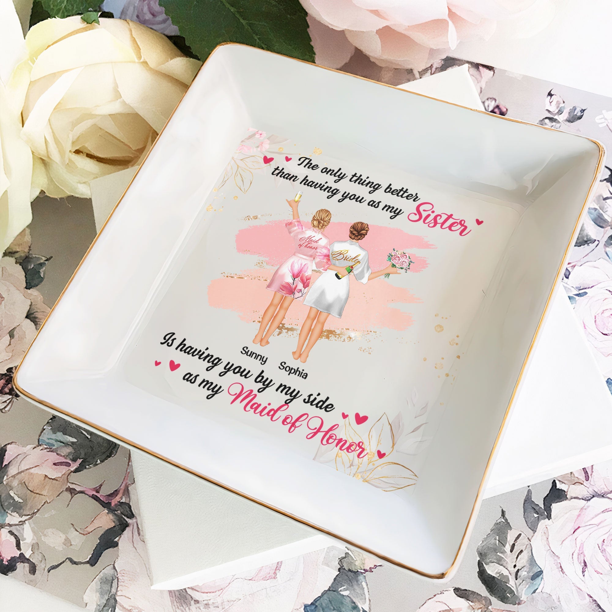 Having You By My Side As My Maid Of Honor Wedding Gift - Personalized Jewelry Dish