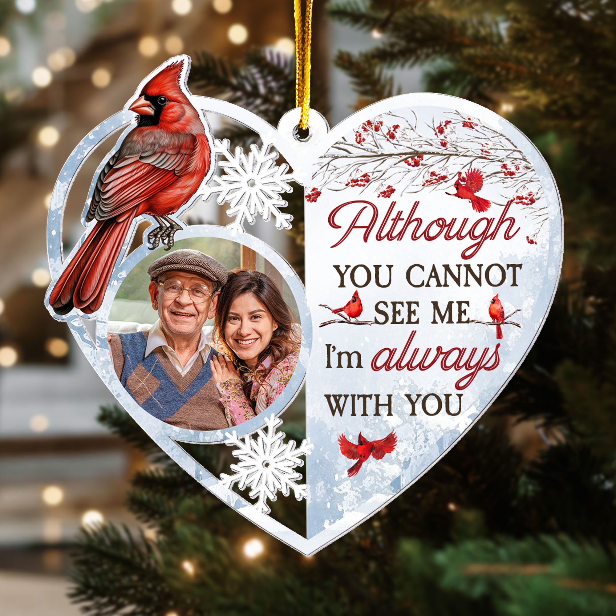 Heart Shaped I'm Always With You - Personalized Acrylic Photo Ornament