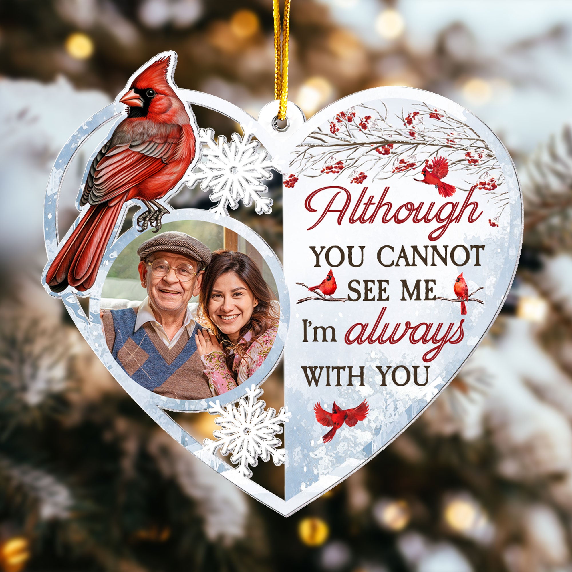 Heart Shaped I'm Always With You - Personalized Acrylic Photo Ornament