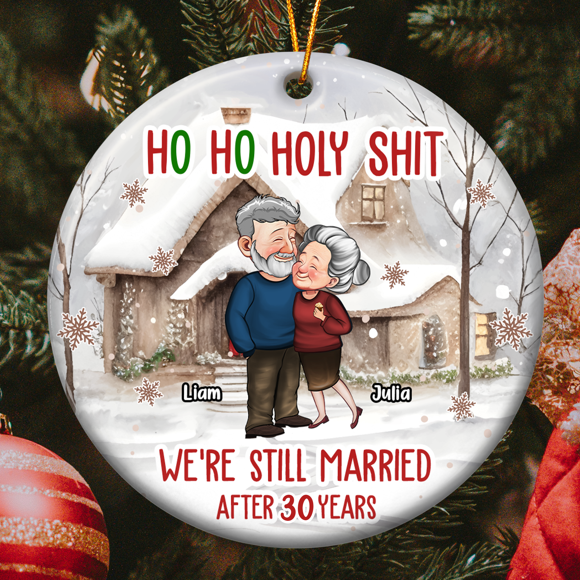 Ho Ho Holy Shit We're Still Married - Personalized Ceramic Ornament