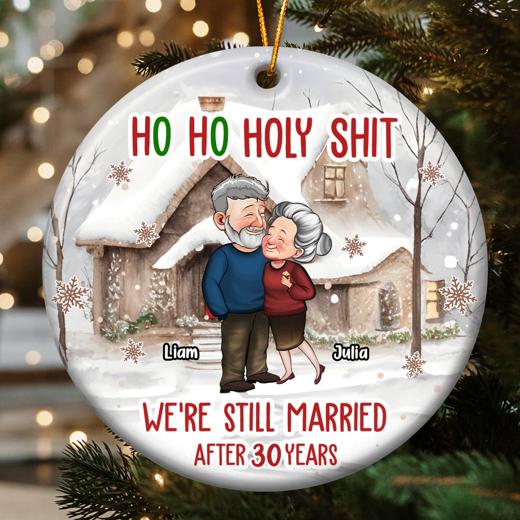 Ho Ho Holy Shit We're Still Married - Personalized Ceramic Ornament