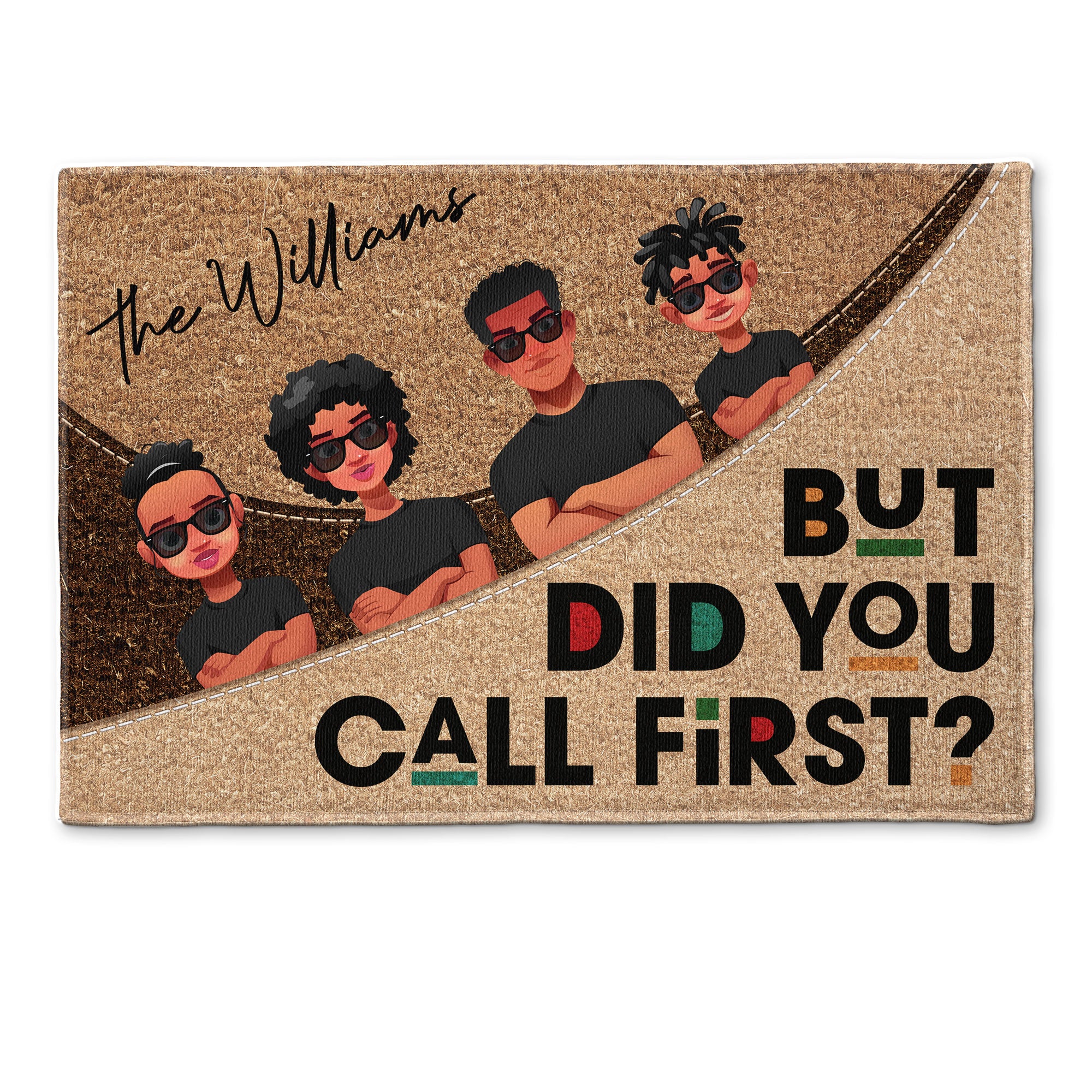 Home Decor But Did You Call First - Personalized Doormat