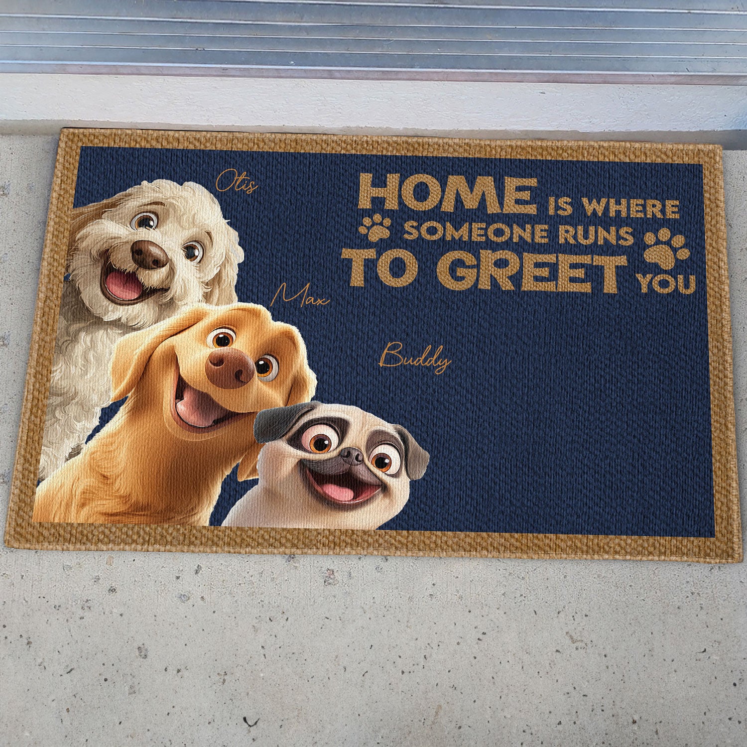 Home Is Where Someone Runs To Greet You - Personalized Doormat