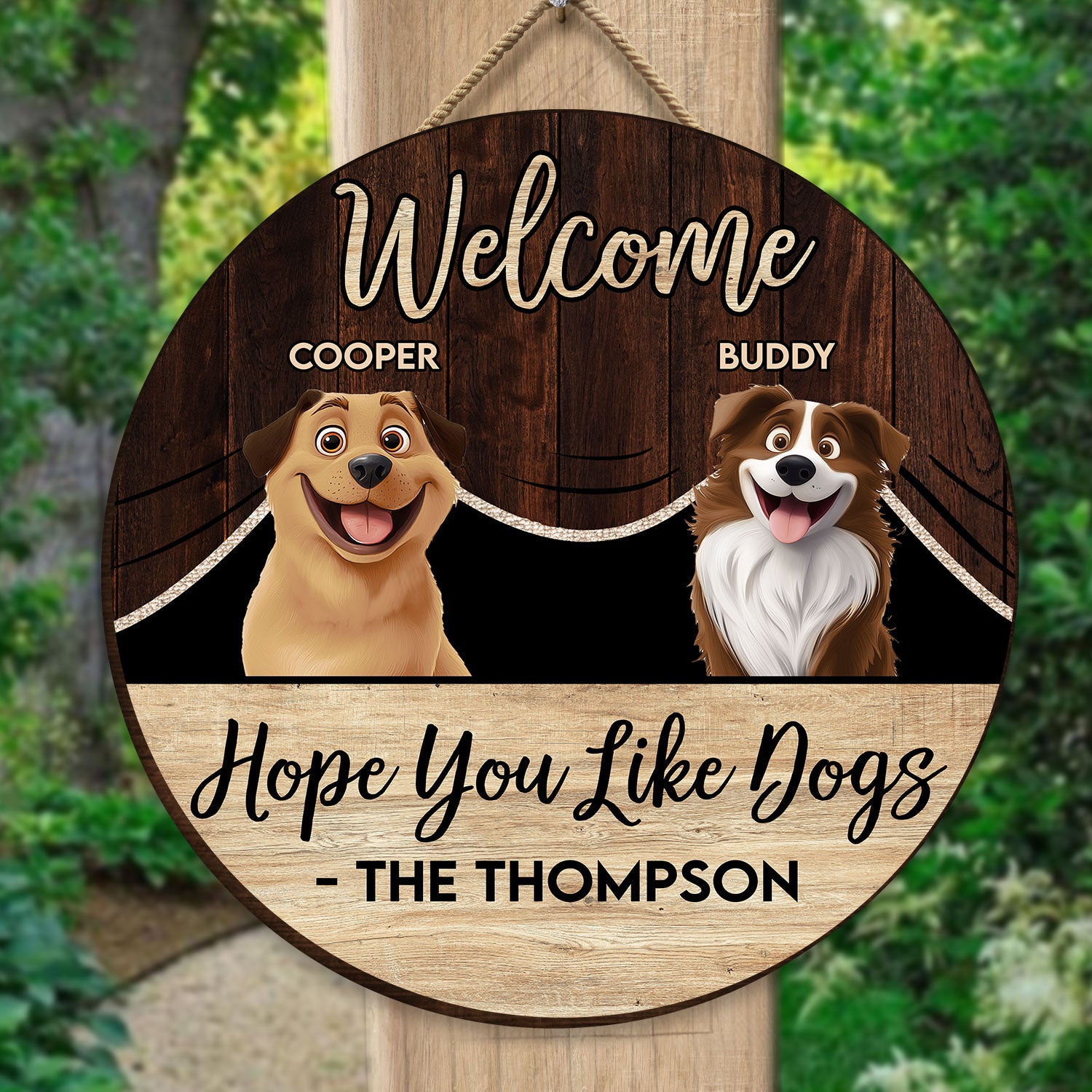 Hope You Like Dogs - Personalized Wood Sign