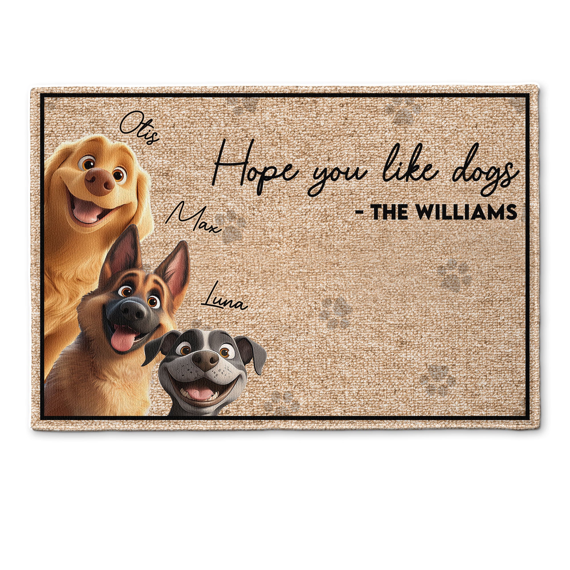 Hope You Like The Dog - Personalized Doormat