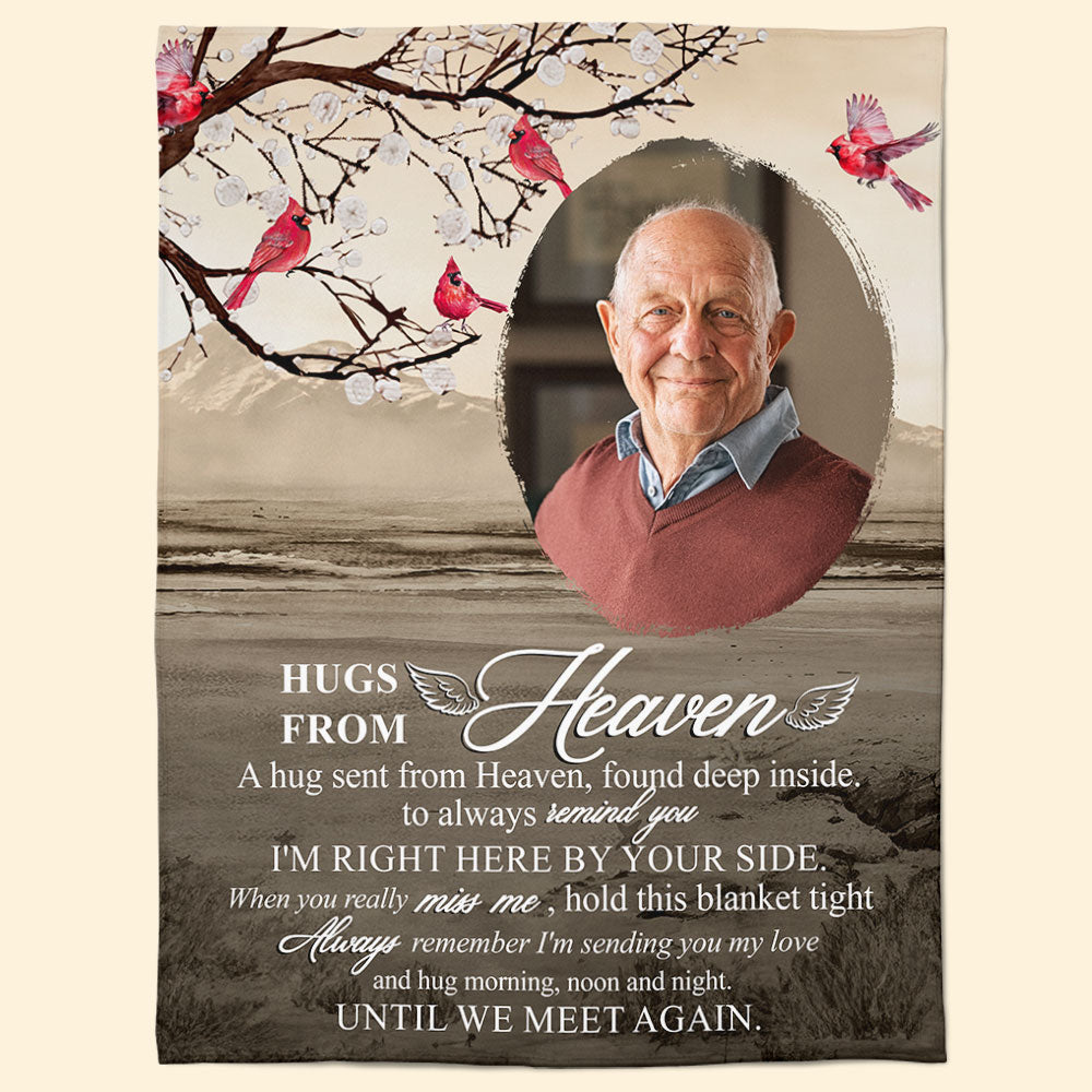 Hugs From Heaven Until We Meet Again - Personalized Photo Blanket