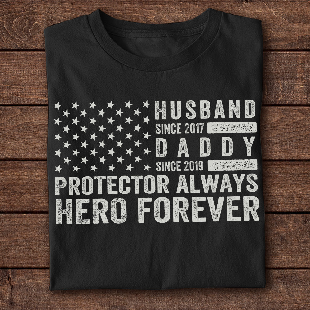 Husband Daddy Protector Hero - Personalized Shirt