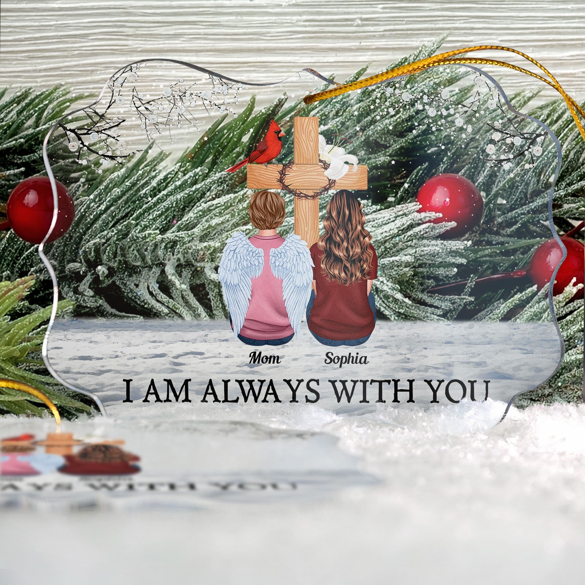 I Am Always With You - Personalized Acrylic Ornament