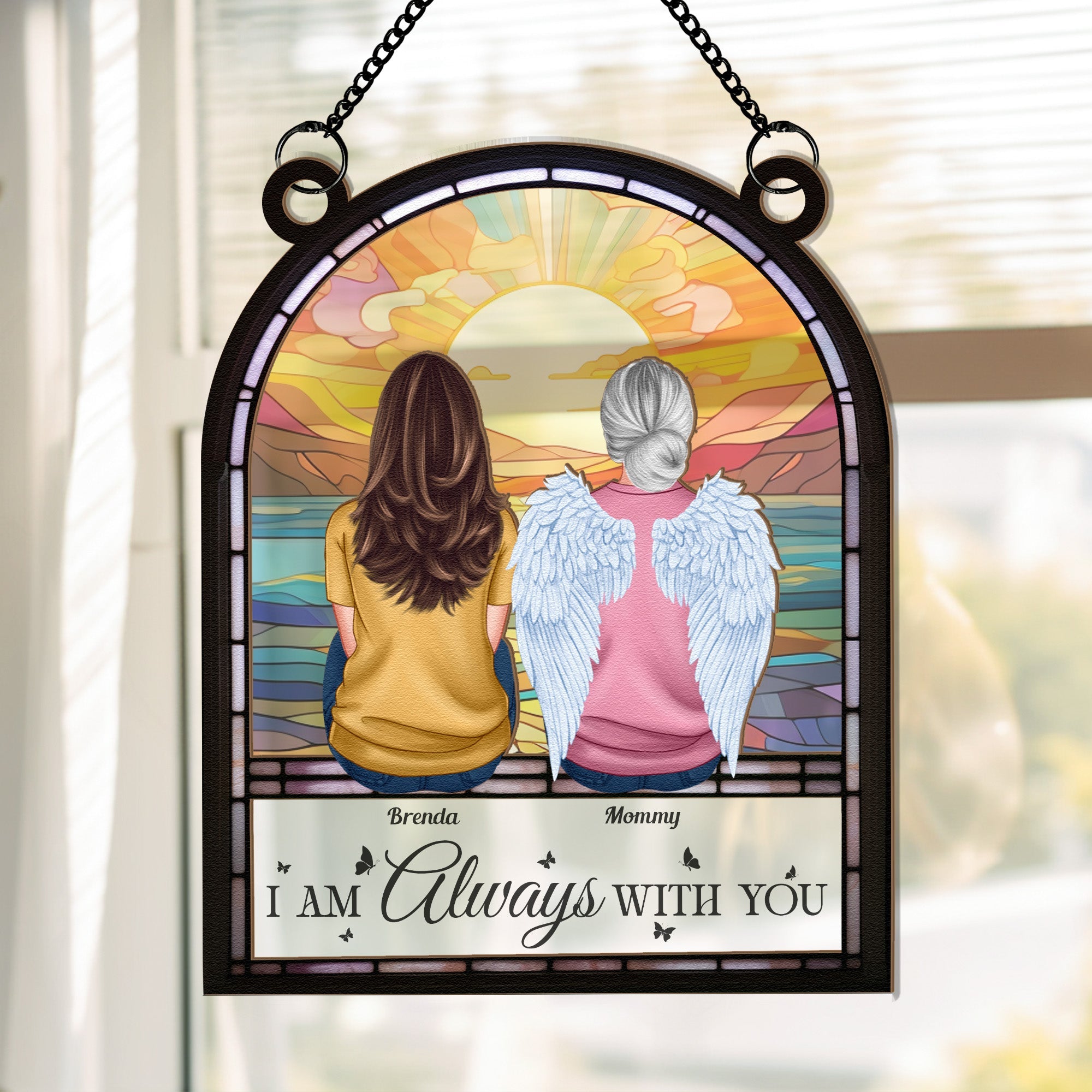 I Am Always With You - Personalized Window Hanging Suncatcher Ornament