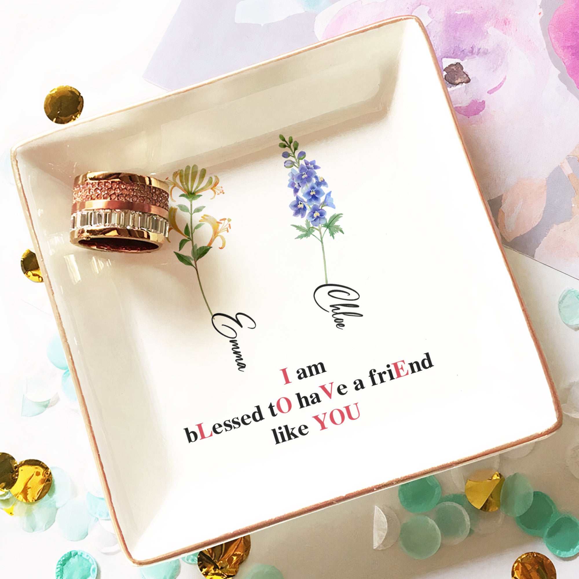 I Am Blessed To Have A Friend Like You - Personalized Jewelry Dish