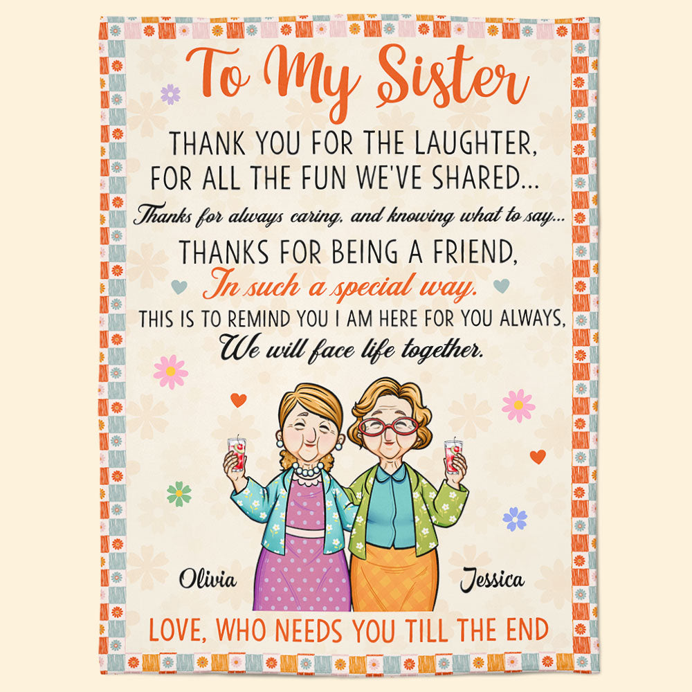 I Am Here For You Always Sister - Personalized Blanket