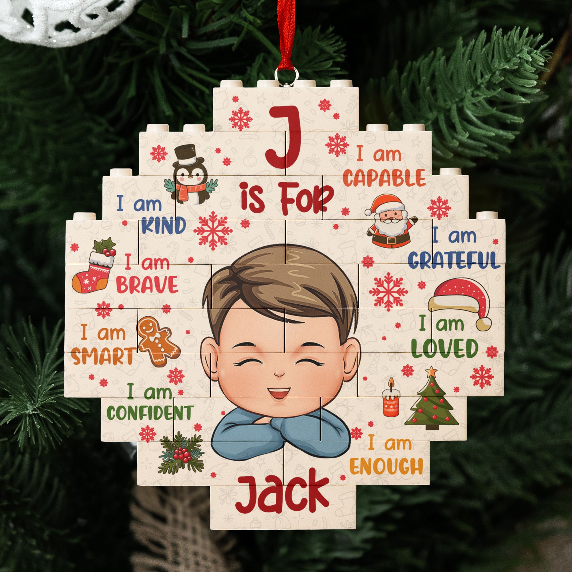 I Am Kind I Am Brave I Am Smart - Christmas Gifts For Kids - Custom Buildable Christmas Photo Ornament