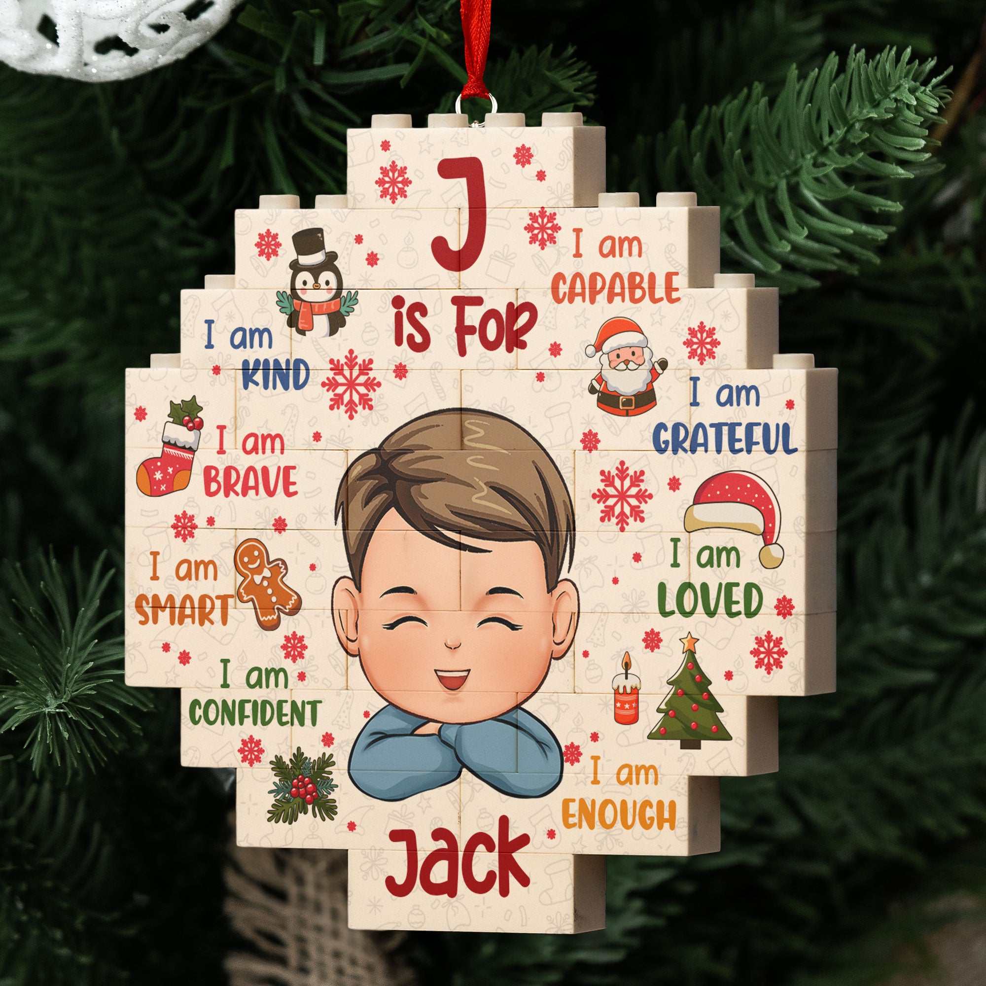 I Am Kind I Am Brave I Am Smart - Christmas Gifts For Kids - Custom Buildable Christmas Photo Ornament