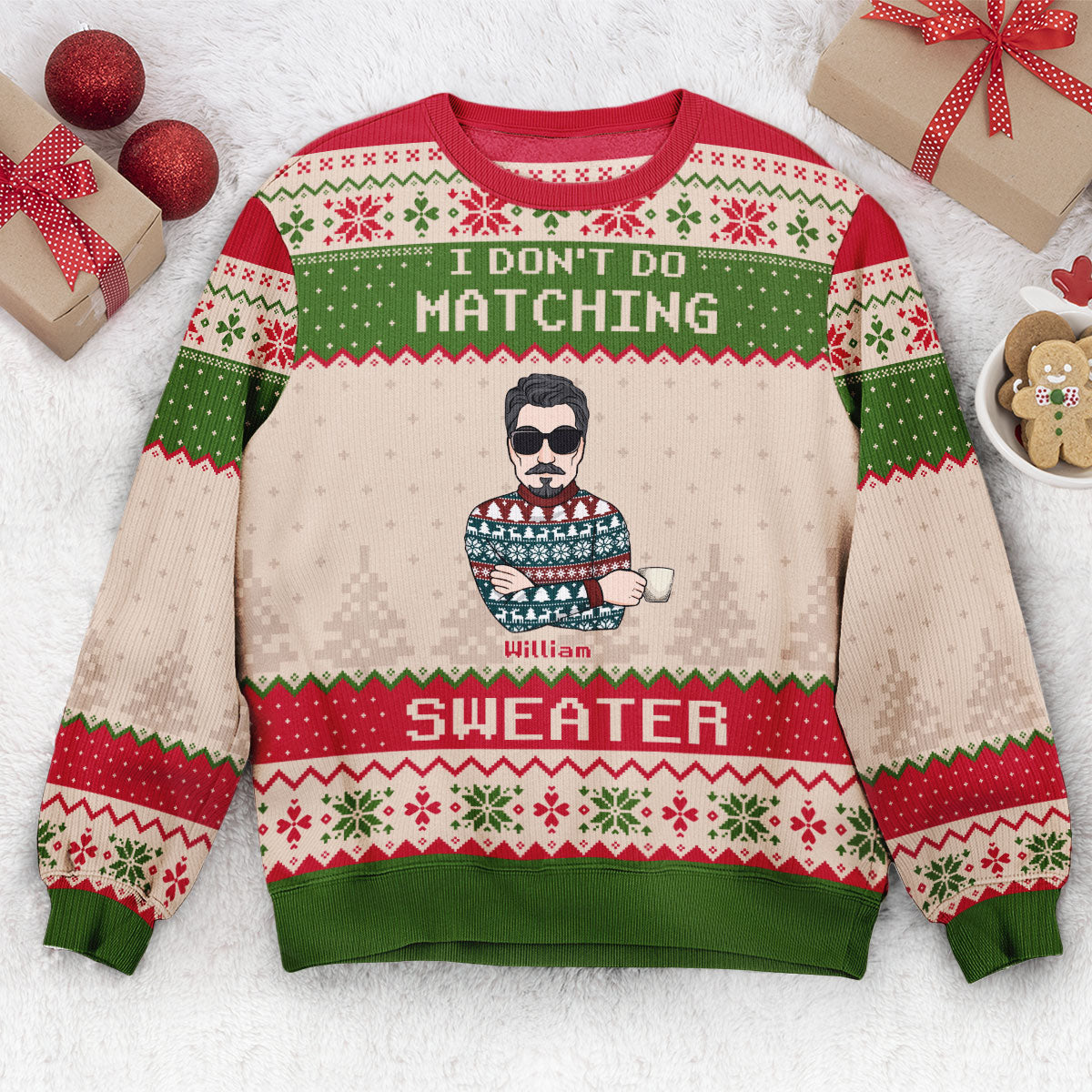 I Don't Do Matching Sweater - Personalized Matching Ugly Sweaters