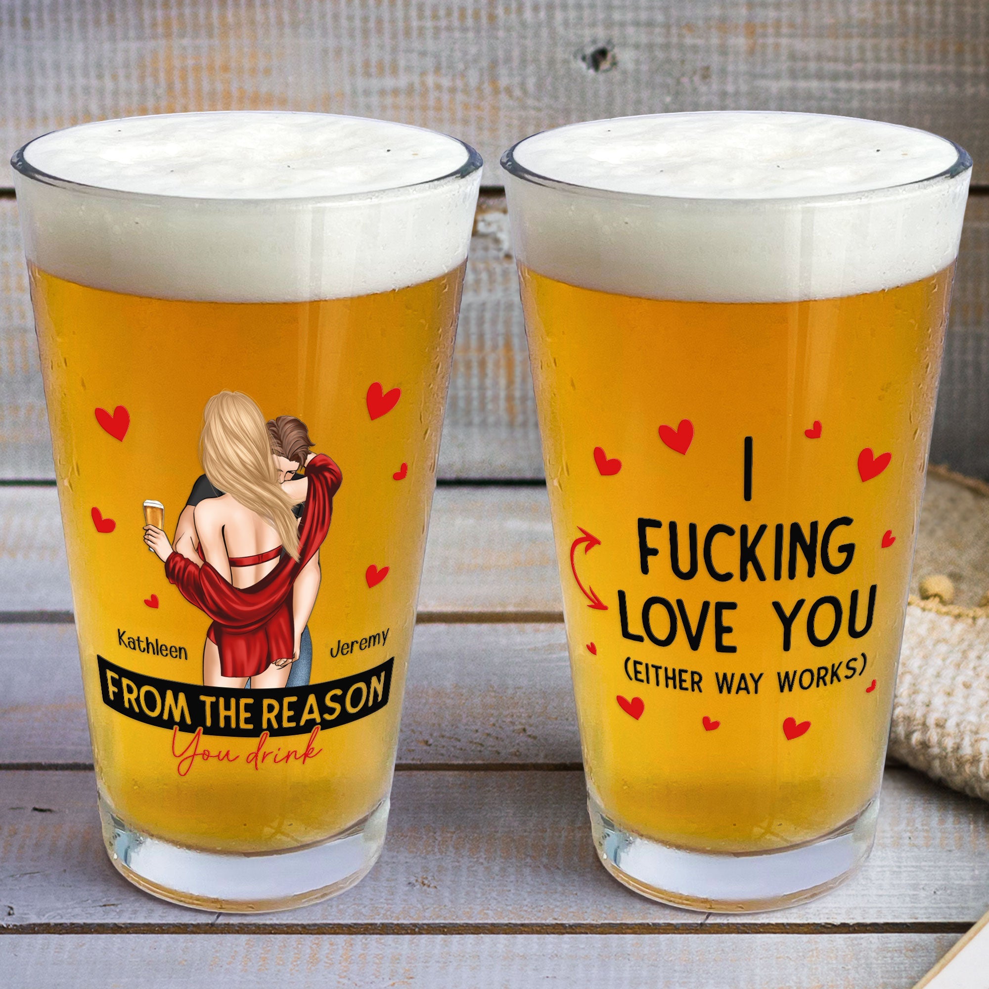 I F-king Love You Either Way Works - Personalized Beer Glass