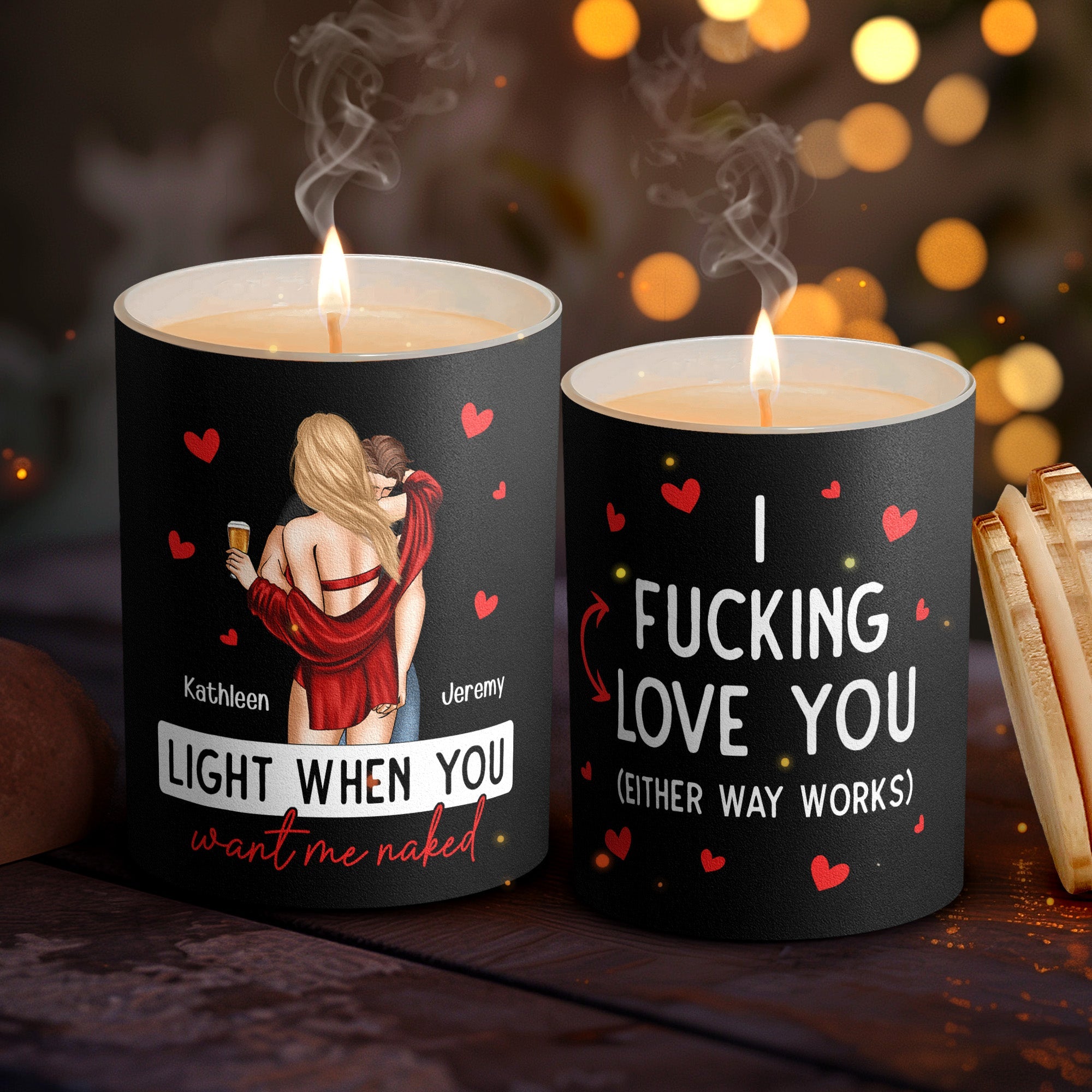 I F-king Love You Light When You Want Me Naked - Personalized Candle