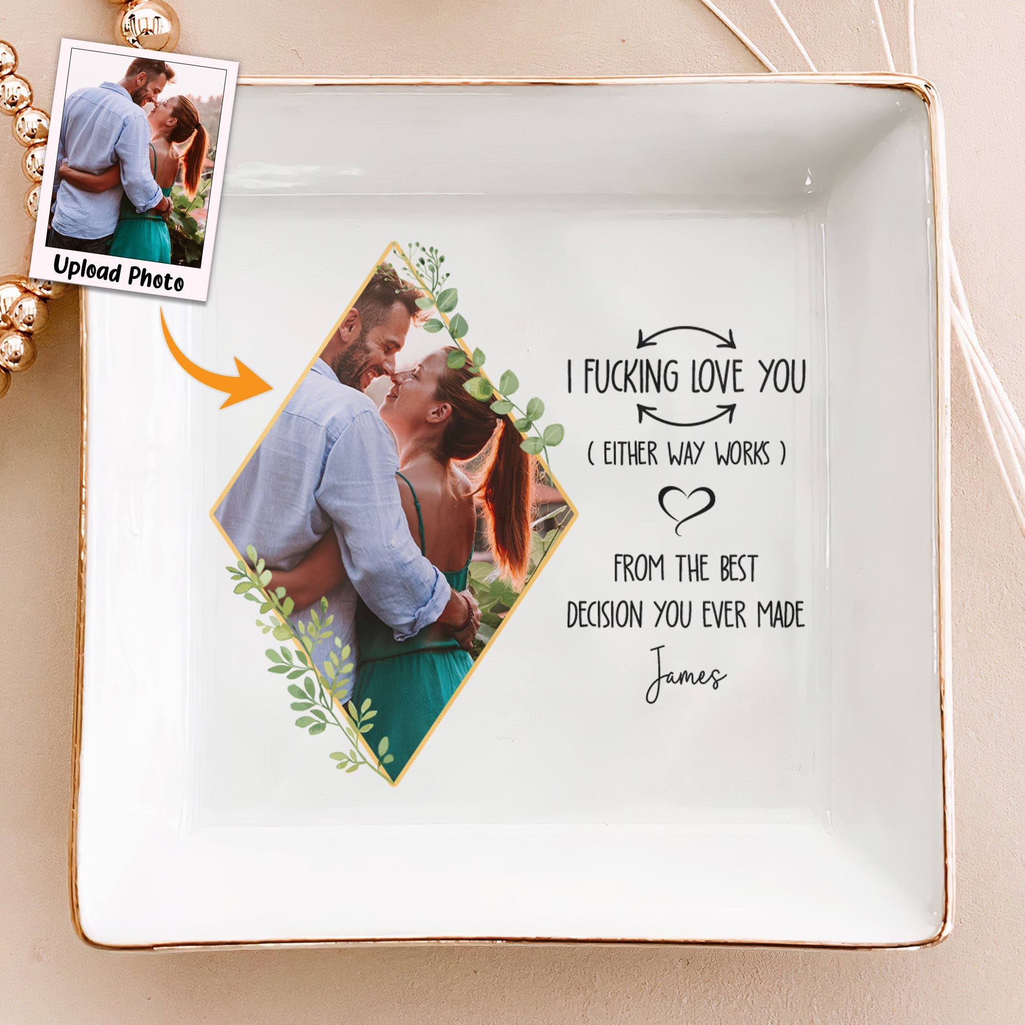 I F-king Love You (Either Way Works) - Personalized Photo Jewelry Dish