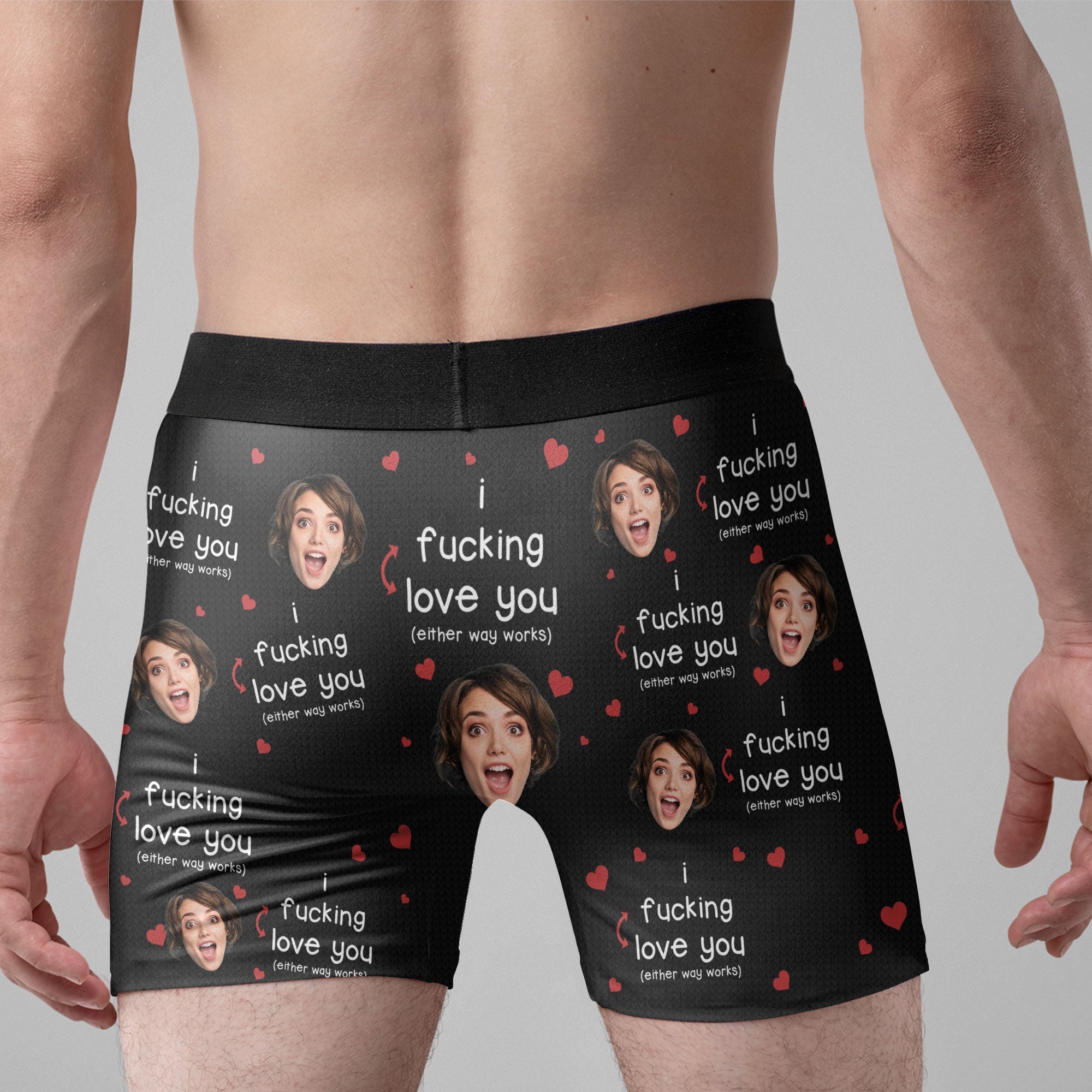 I F-king Love You (Either Way Works) - Personalized Photo Men's Boxer Briefs