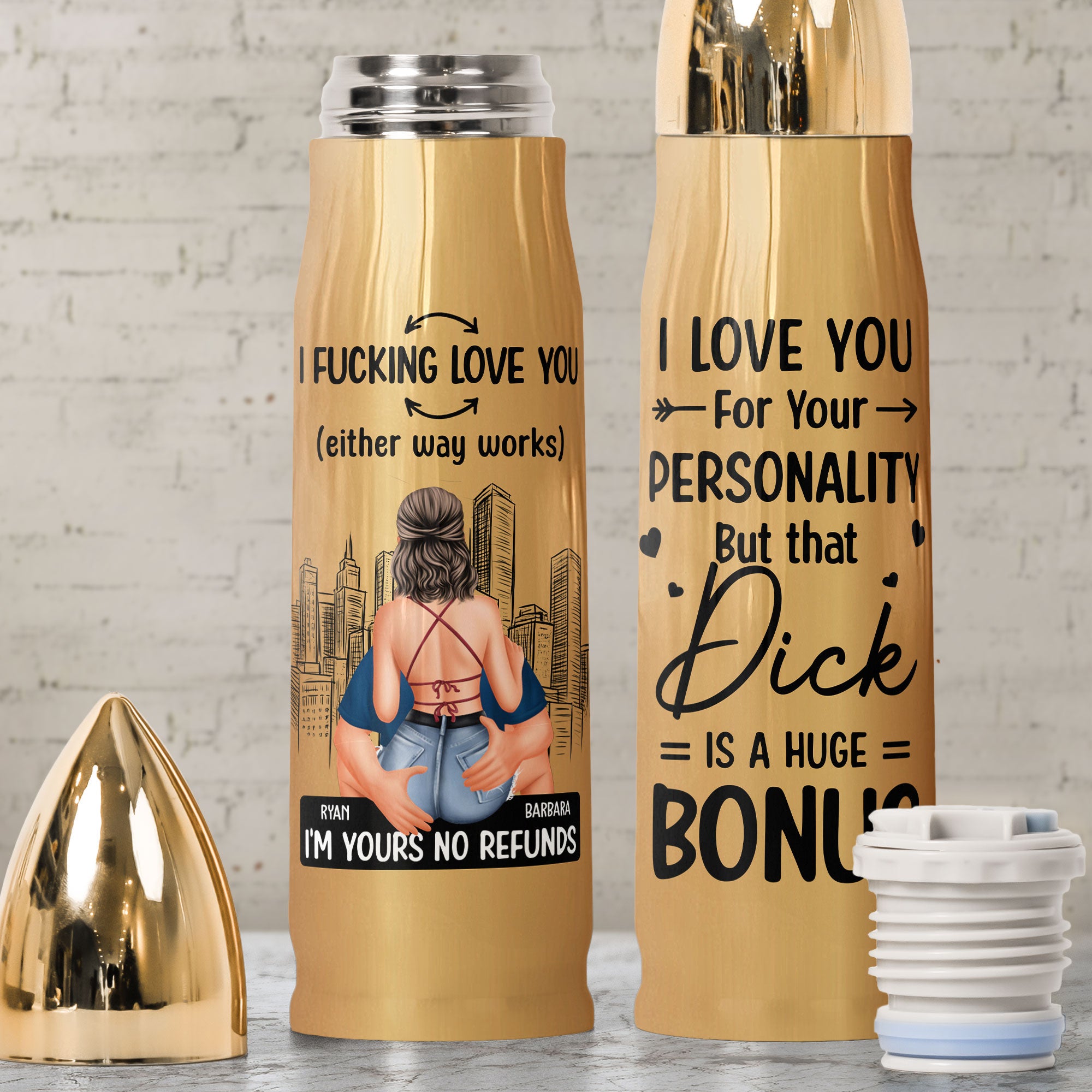 I F*cking Love You But That Dick Is A Huge Bonus - Personalized Bullet Tumbler