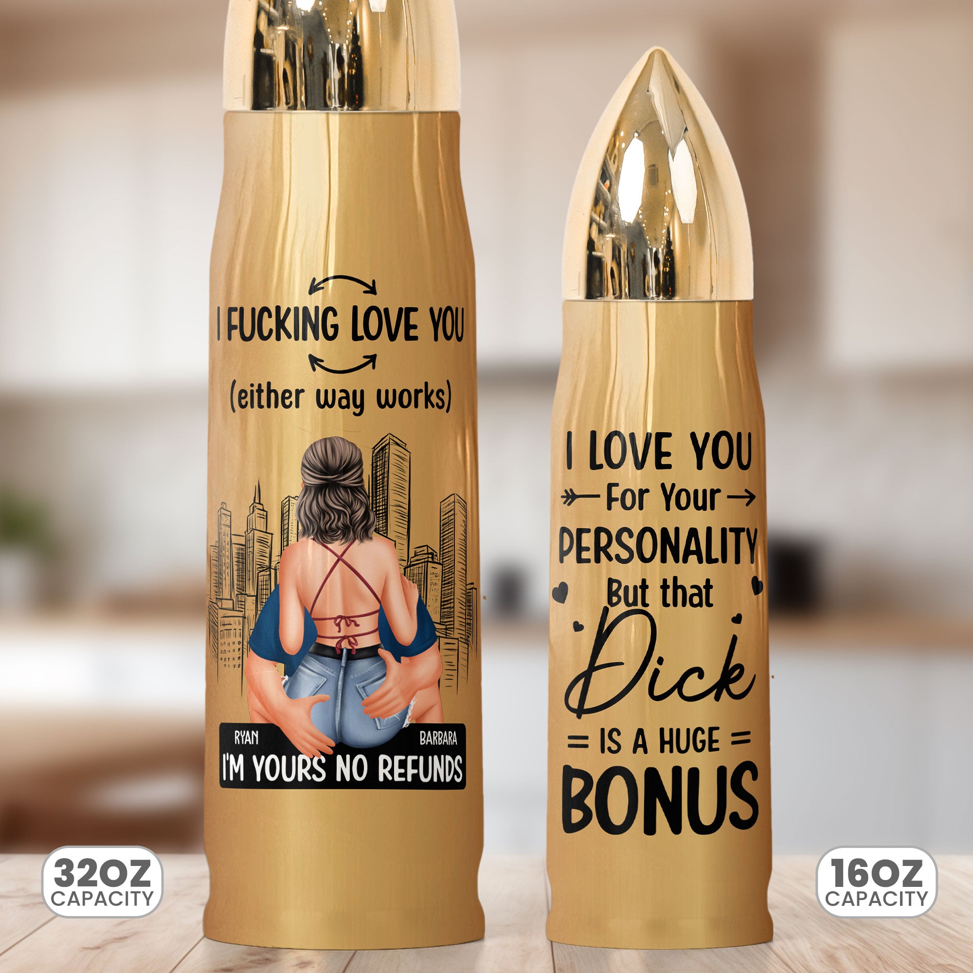 I F*cking Love You But That Dick Is A Huge Bonus - Personalized Bullet Tumbler