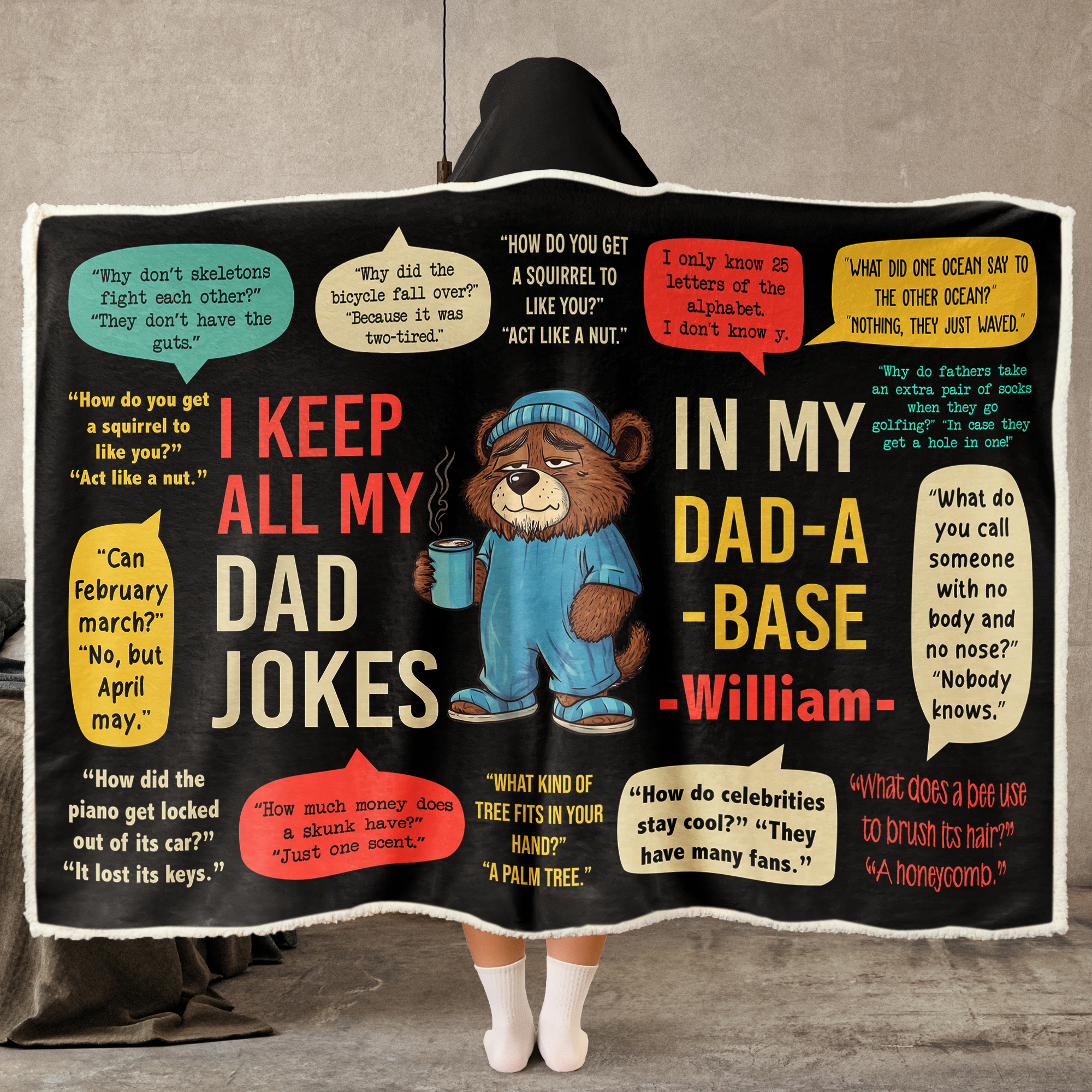 I Keep All My Dad Jokes In My Dad-A-Base - Personalized Wearable Blanket Hoodie