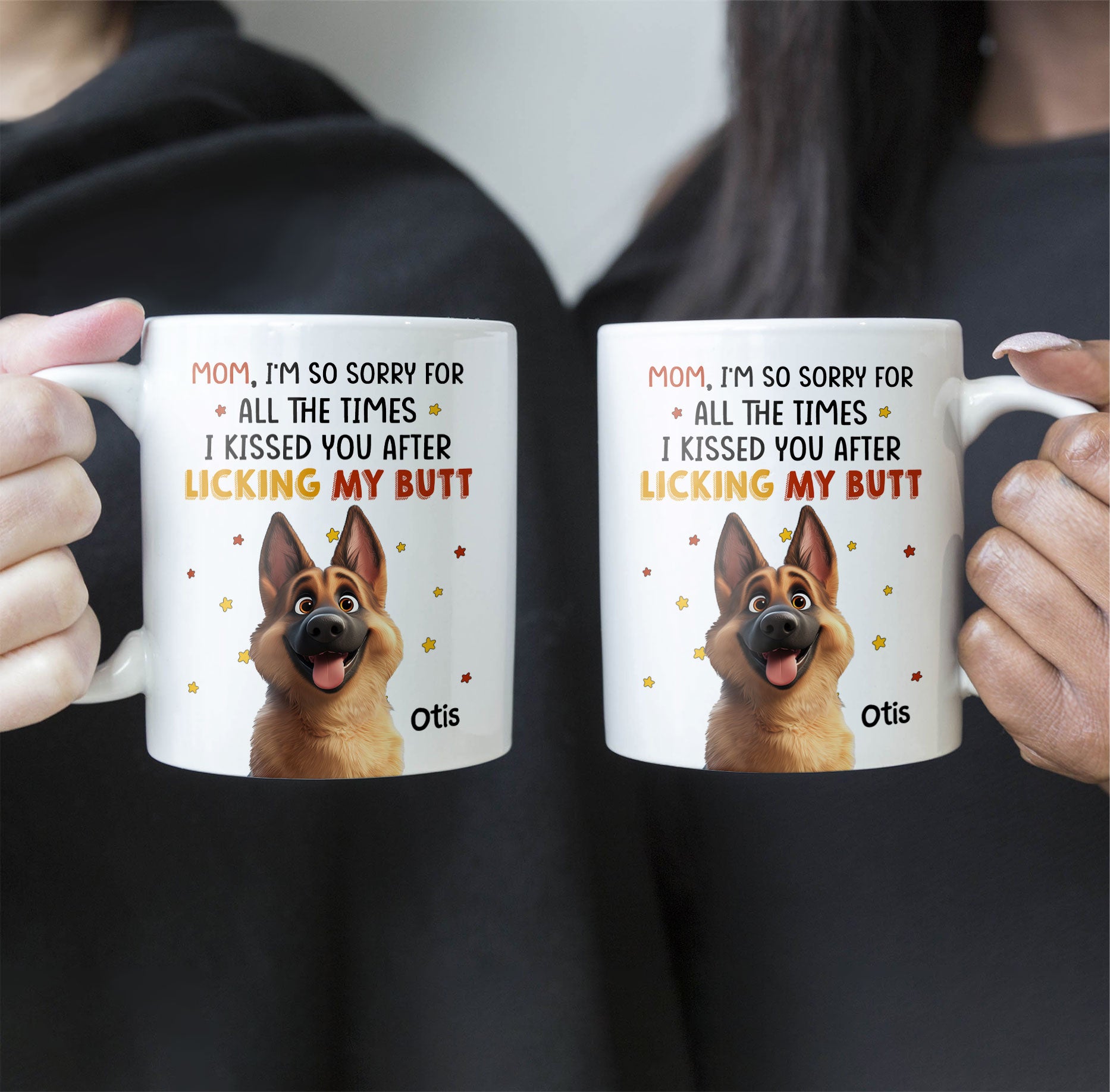 I Kissed You After Licking Butt - Personalized Mug