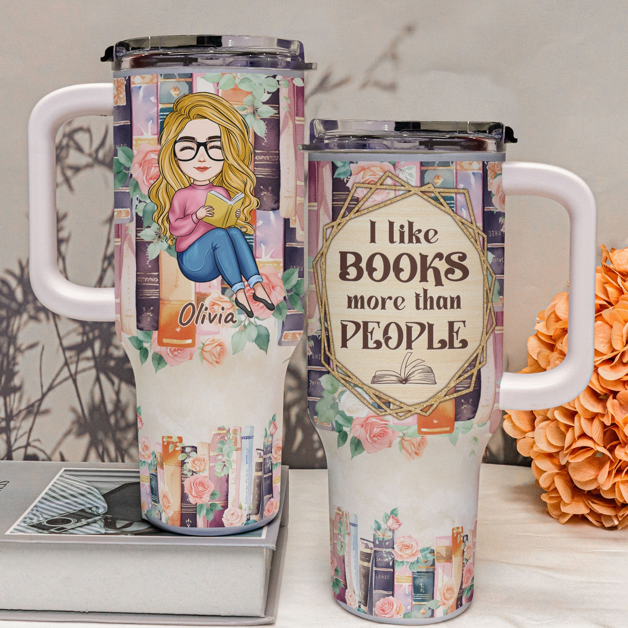 I Like Books More Than People - Personalized 40oz Tumbler With Straw