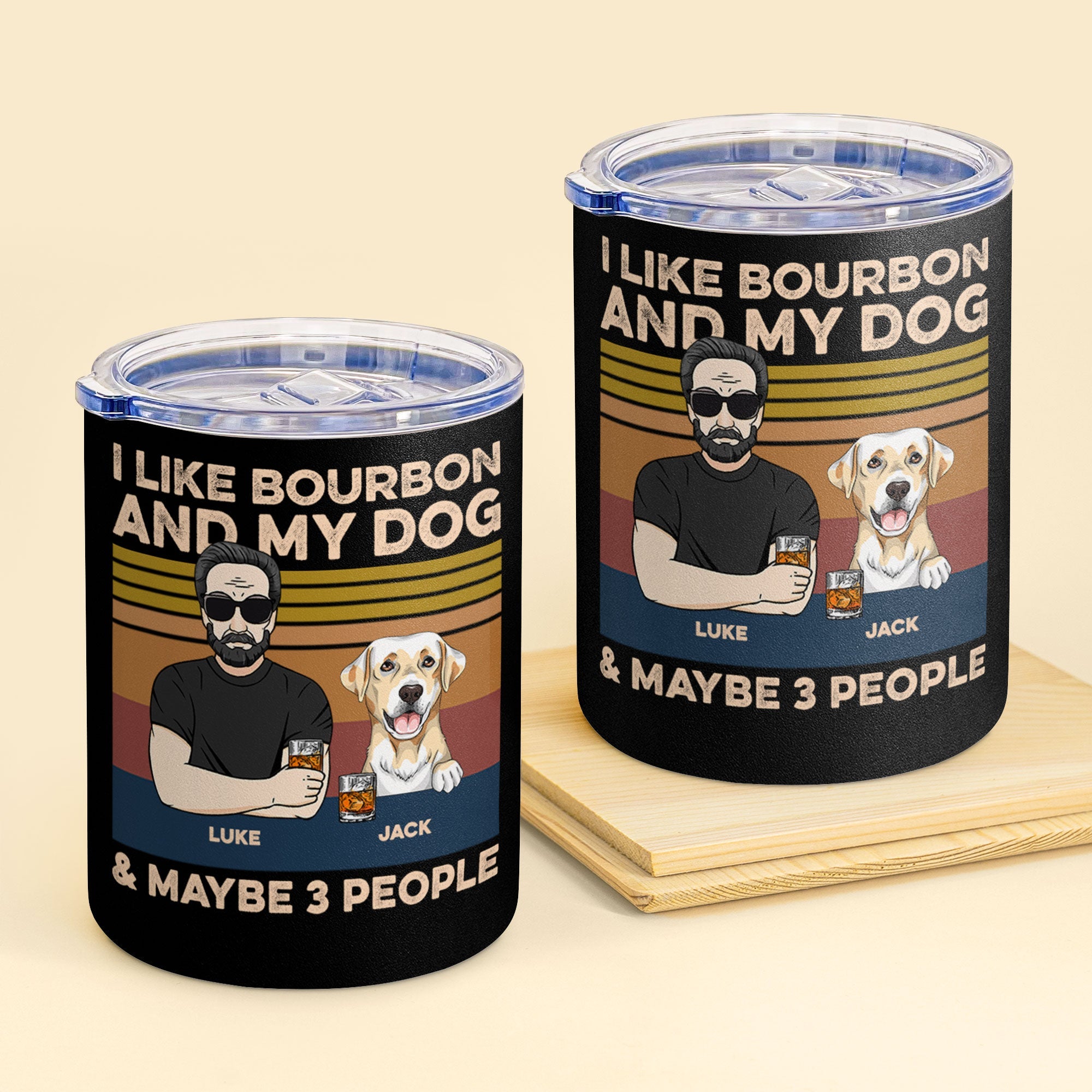 I Like Bourbon And My Dogs, And Maybe 3 People - Personalized Lowball Tumbler