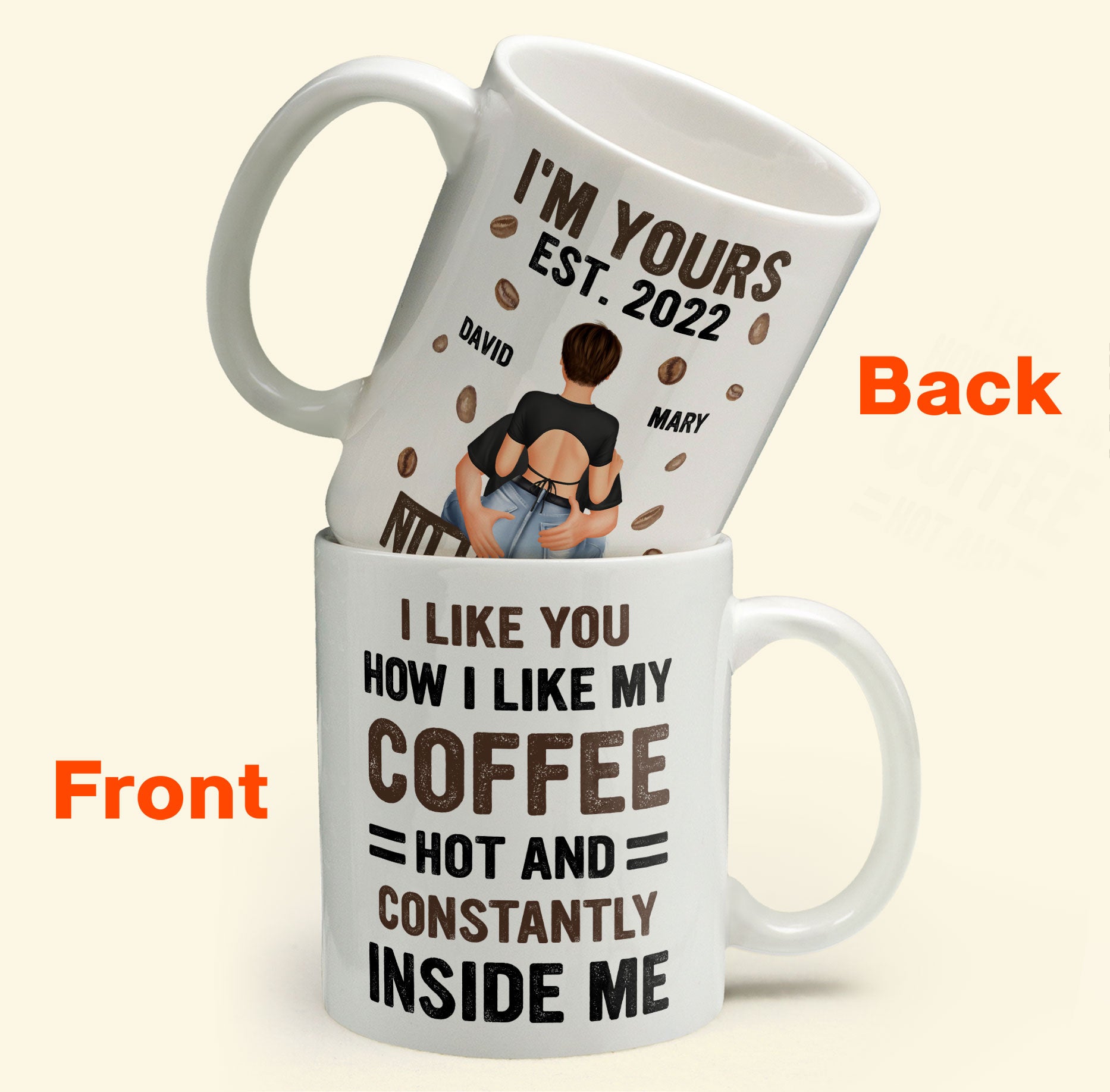 I Like You How I Like My Coffee - Personalized Mug