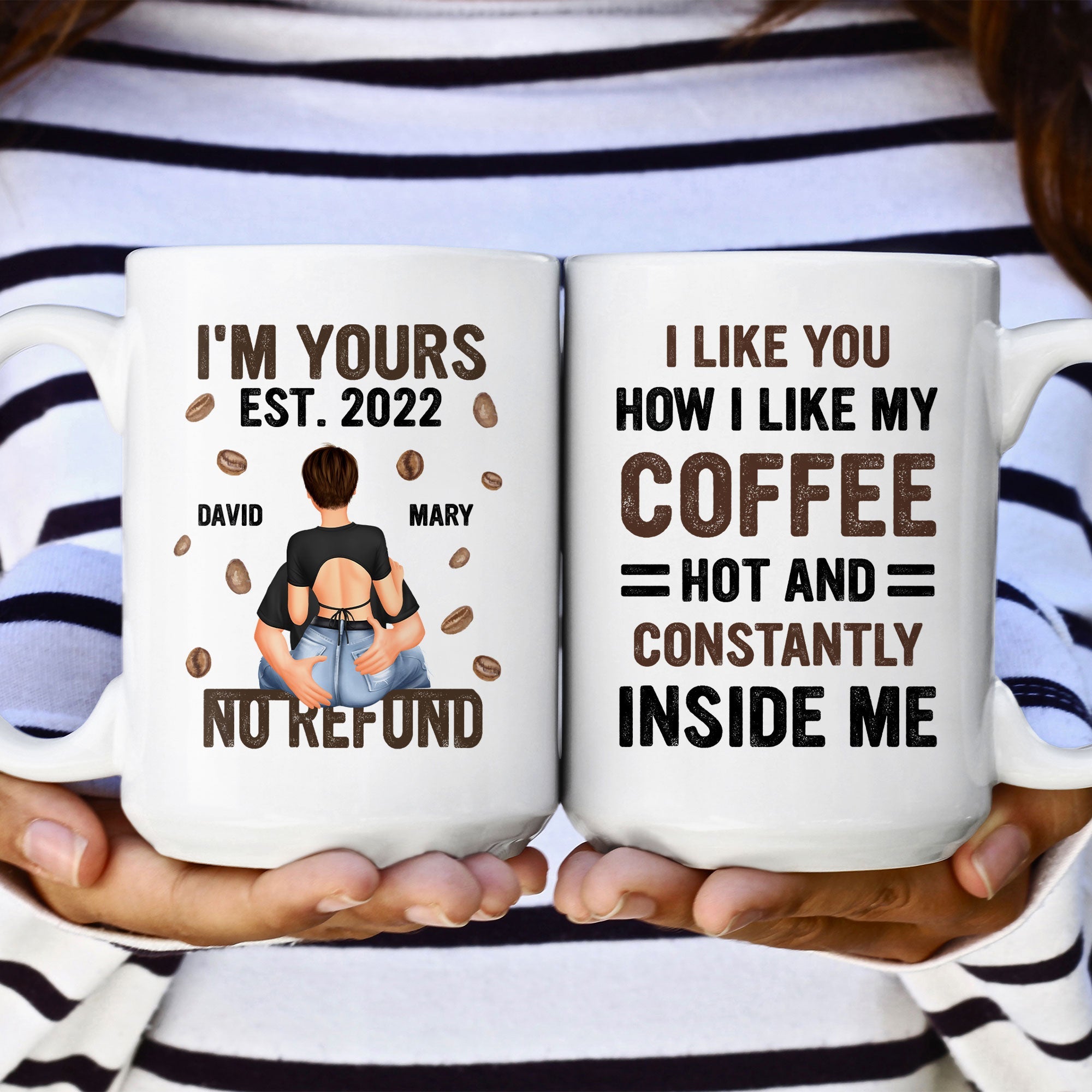 I Like You How I Like My Coffee - Personalized Mug