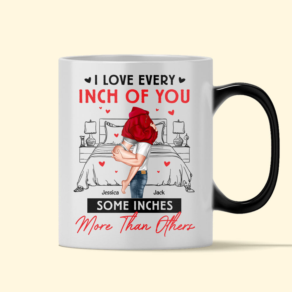 I Love Every Inch Of You - Personalized Color Changing Mug