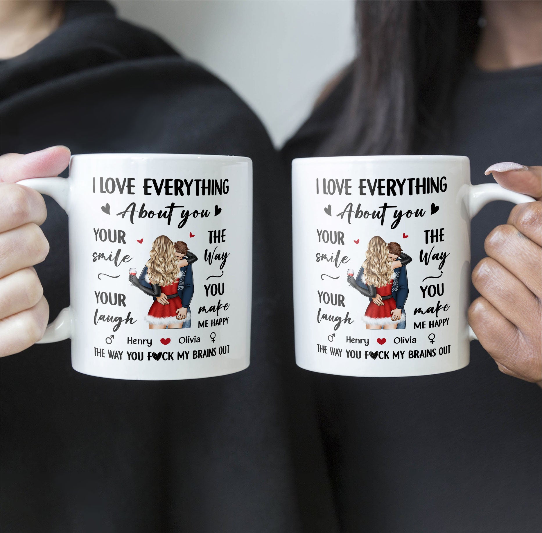 I Love Everything About You - Personalized Mug