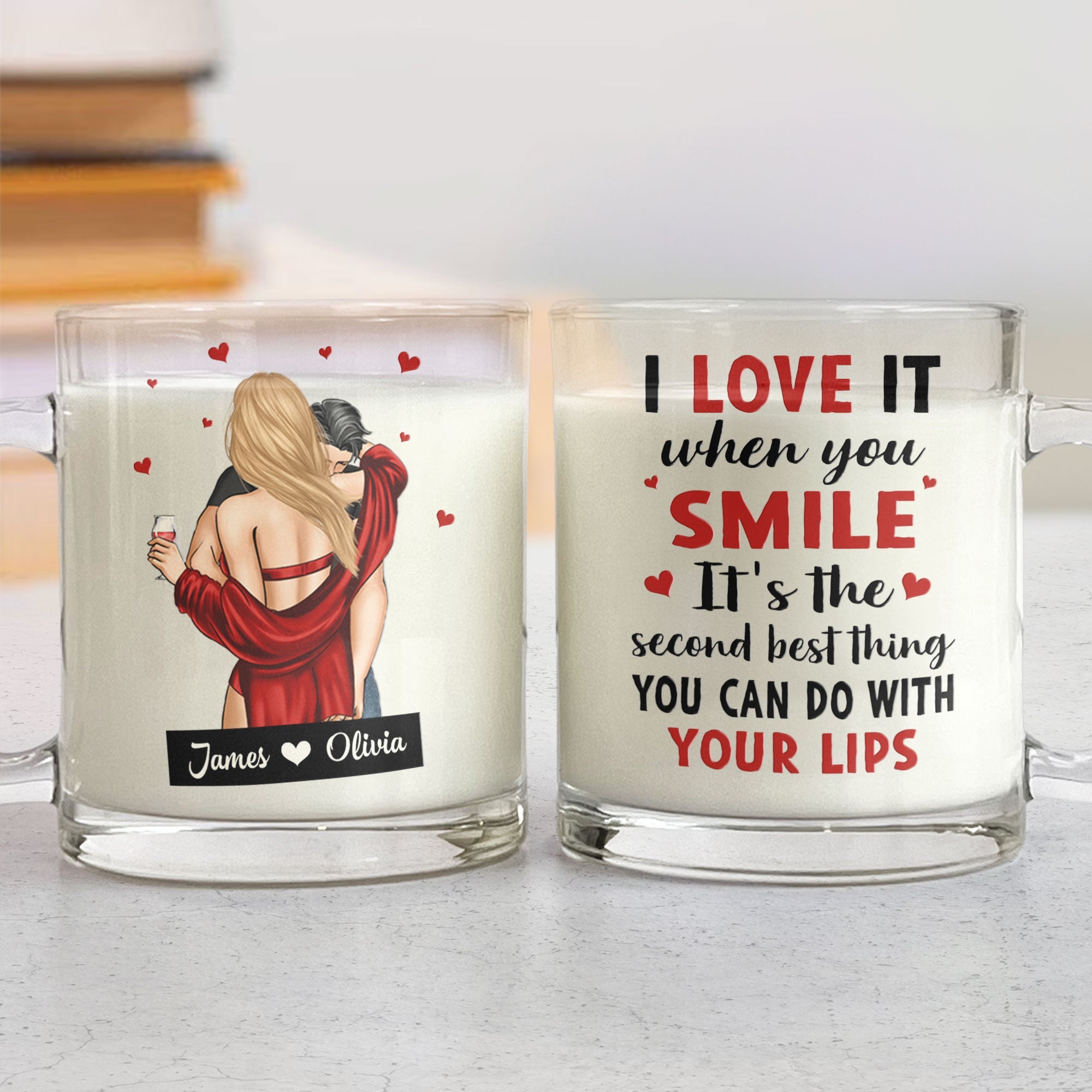 I Love It When You Smile - Personalized Glass Mug