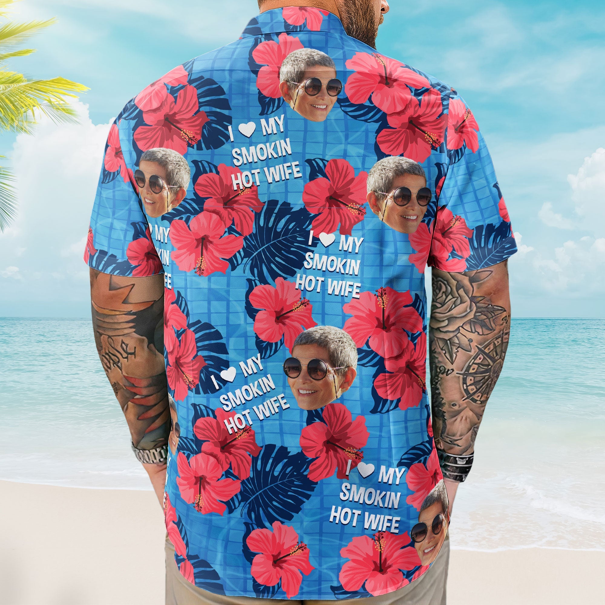 I Love My Smokin Hot Wife Summer Vacation For Husband - Personalized Hawaiian Shirt