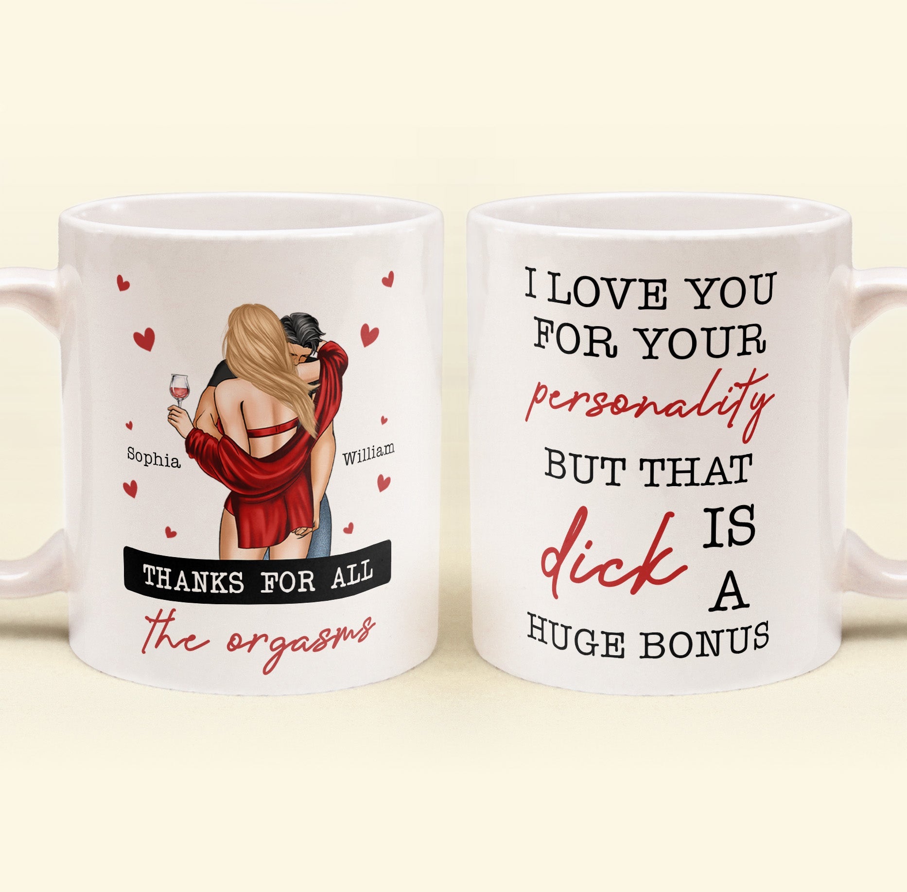 I Love You For Your Personality Anniversary Gift - Personalized Mug