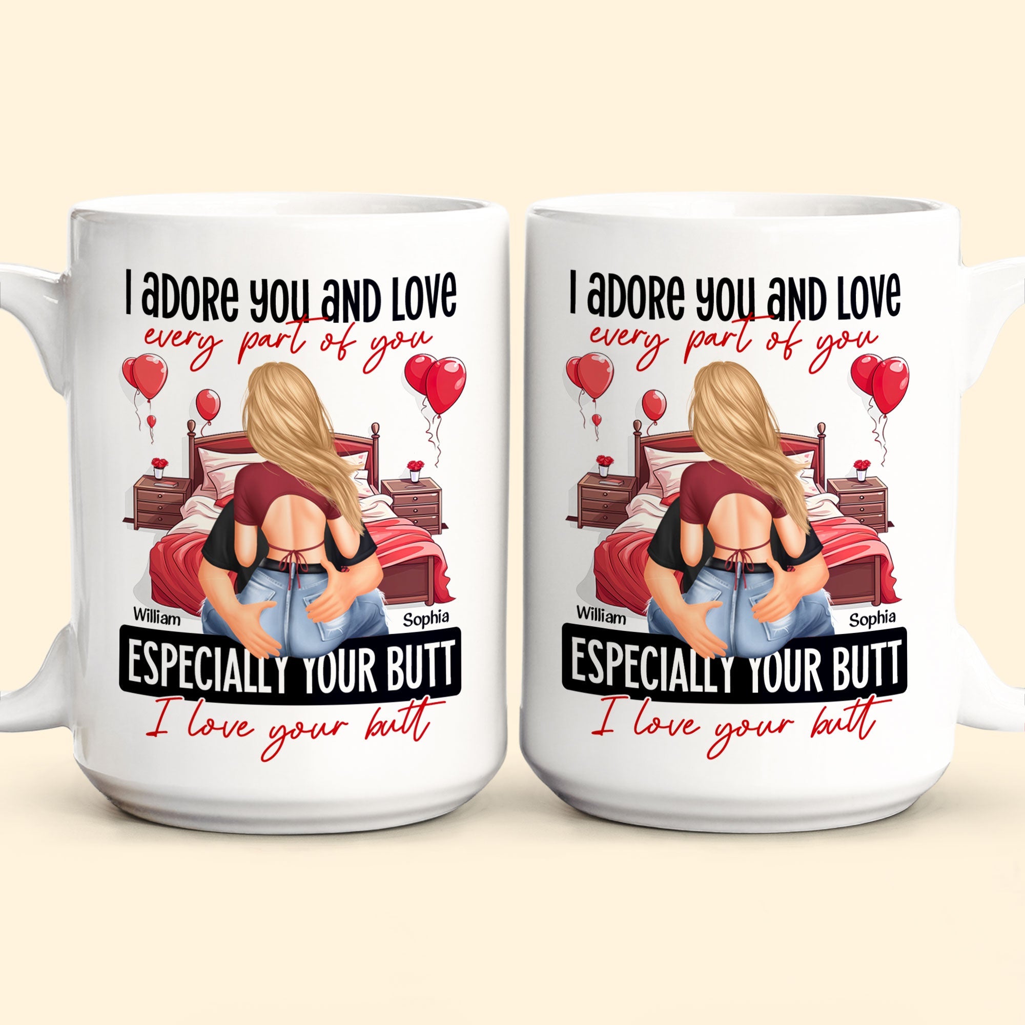 I Love Your Butt - Personalized Mug