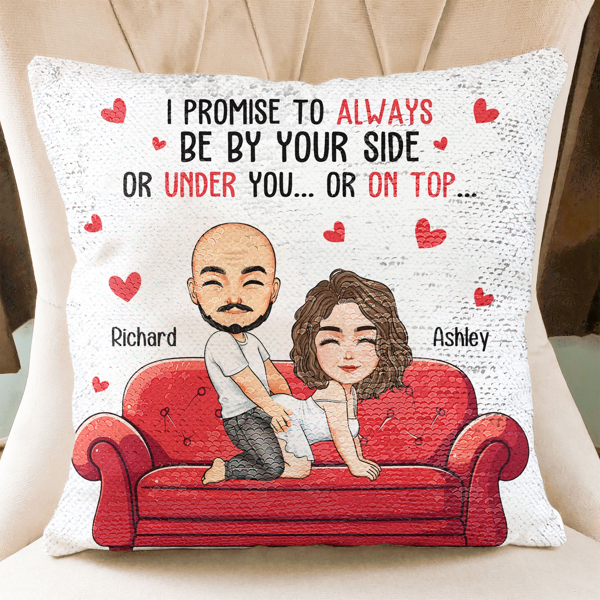 I Promise To Always Be By Your Side - Personalized Sequin Pillow