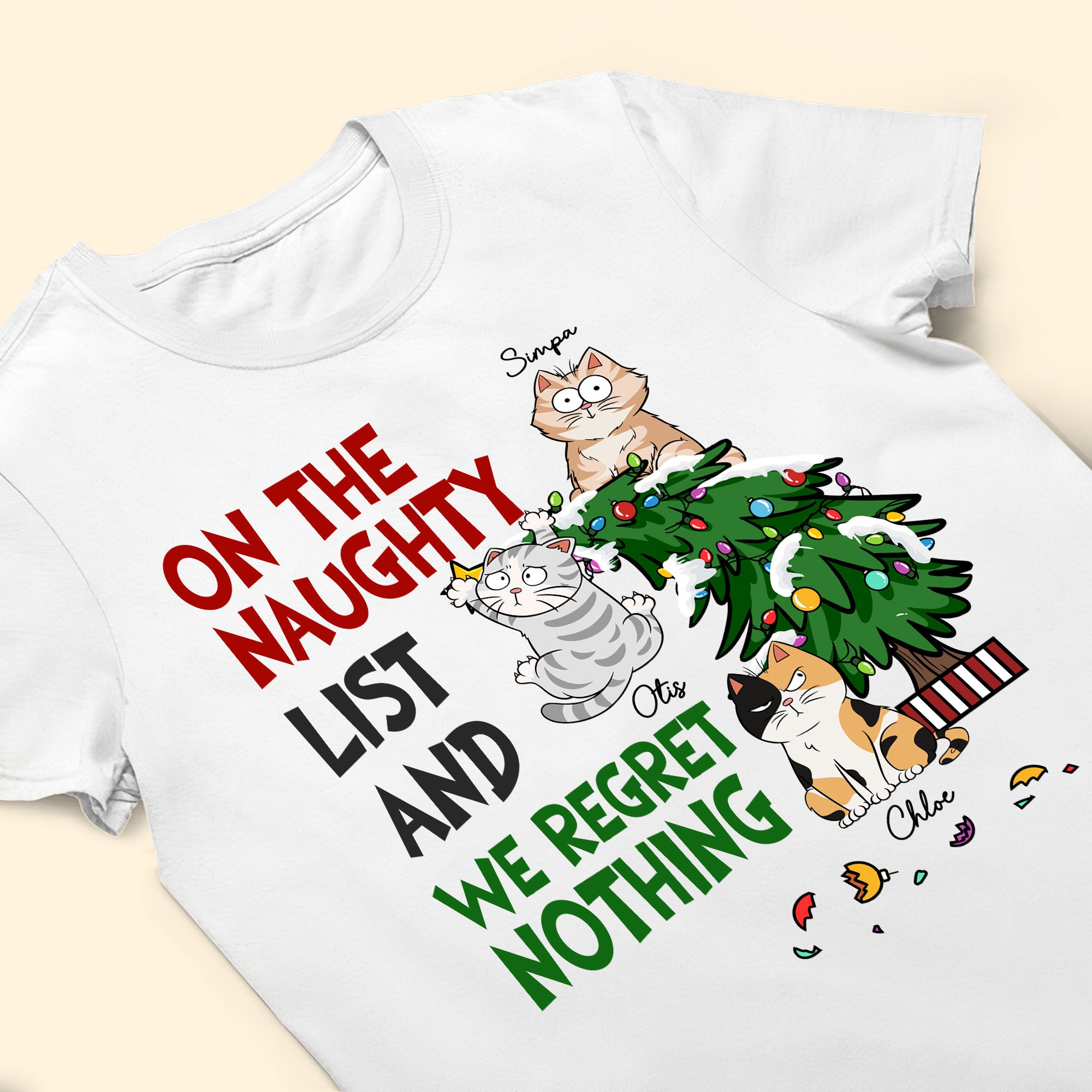 I Regret Nothing On The Naughty List - Personalized Shirt