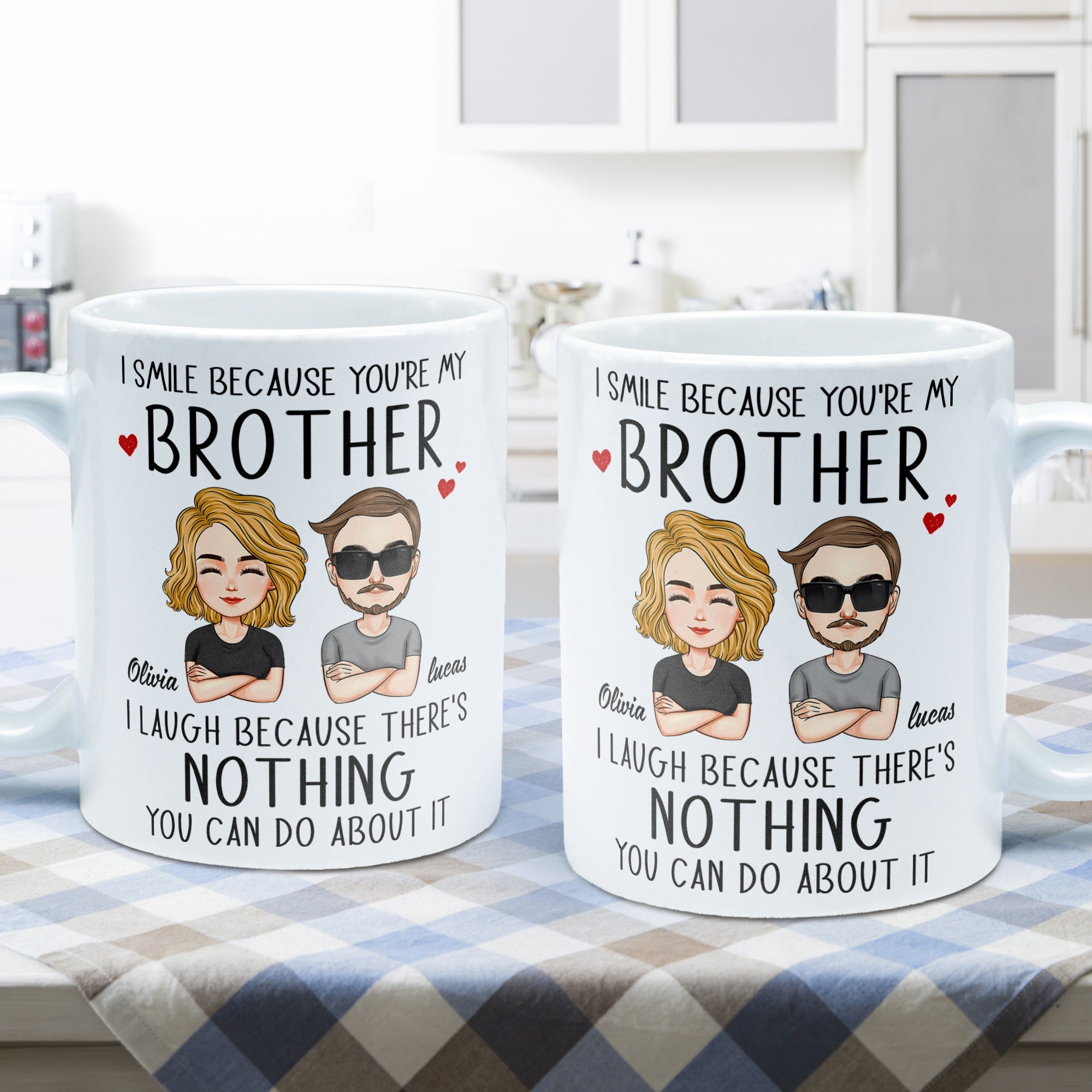 I Smile Because You're My Brother/ Sister - Personalized Mug