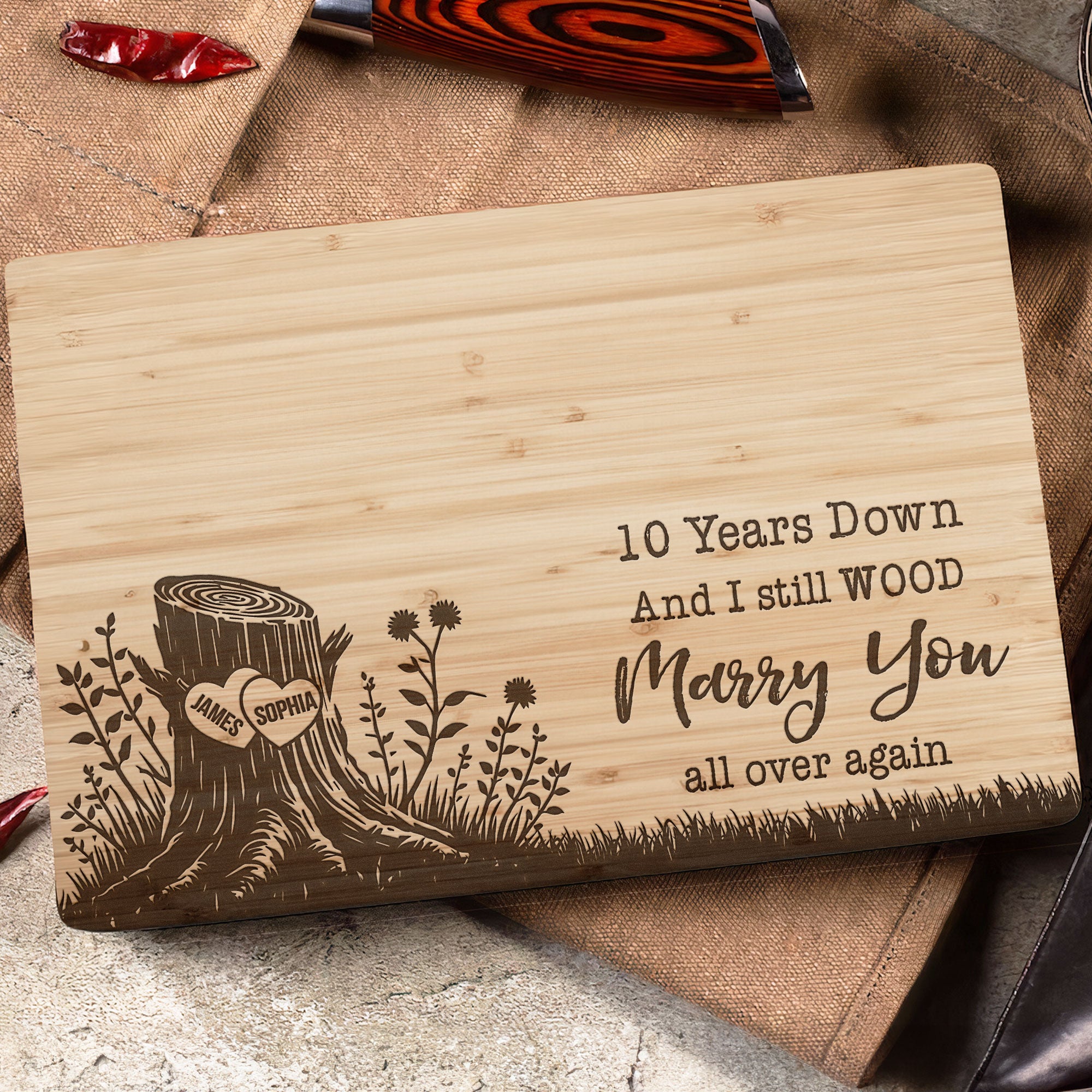 I Still Wood Marry You All Over Again - Personalized Cutting Board