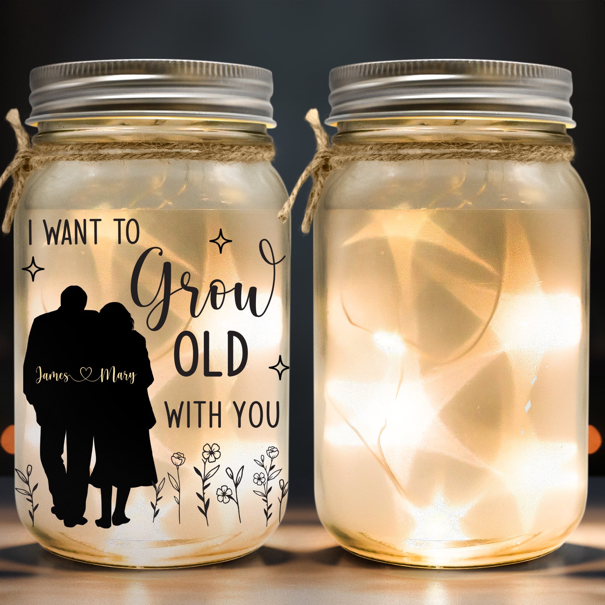 I Want To Grow Old With You - Personalized Mason Jar Light