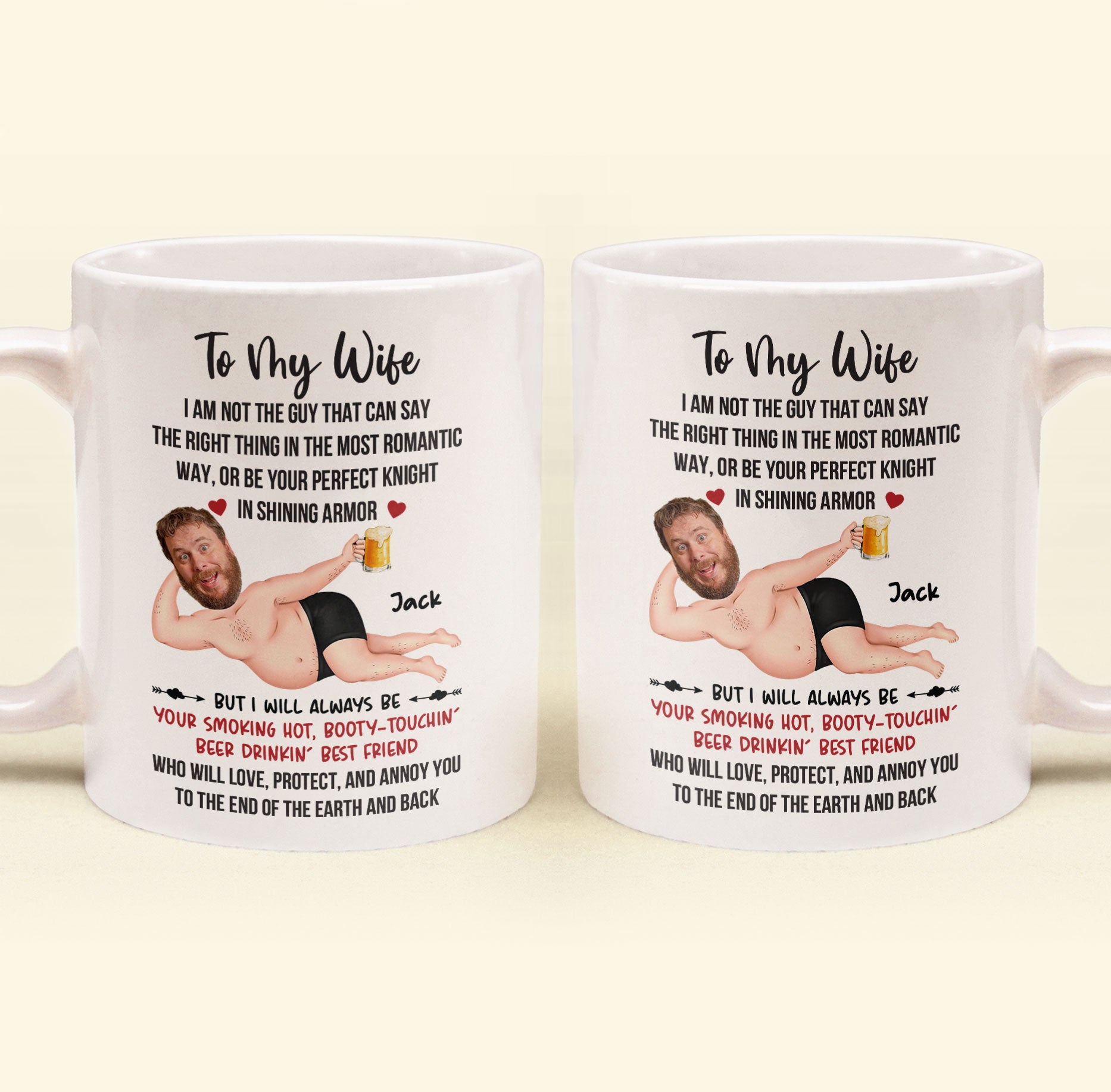 I Will Always Be Your Smoking Hot Husband - Personalized Mug