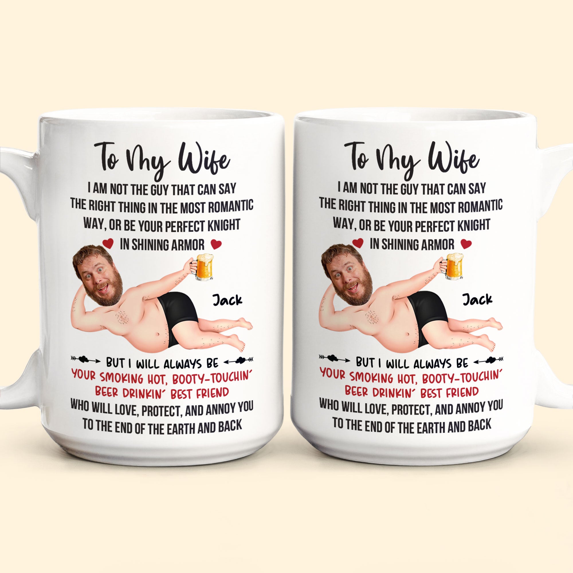 I Will Always Be Your Smoking Hot Husband - Personalized Mug